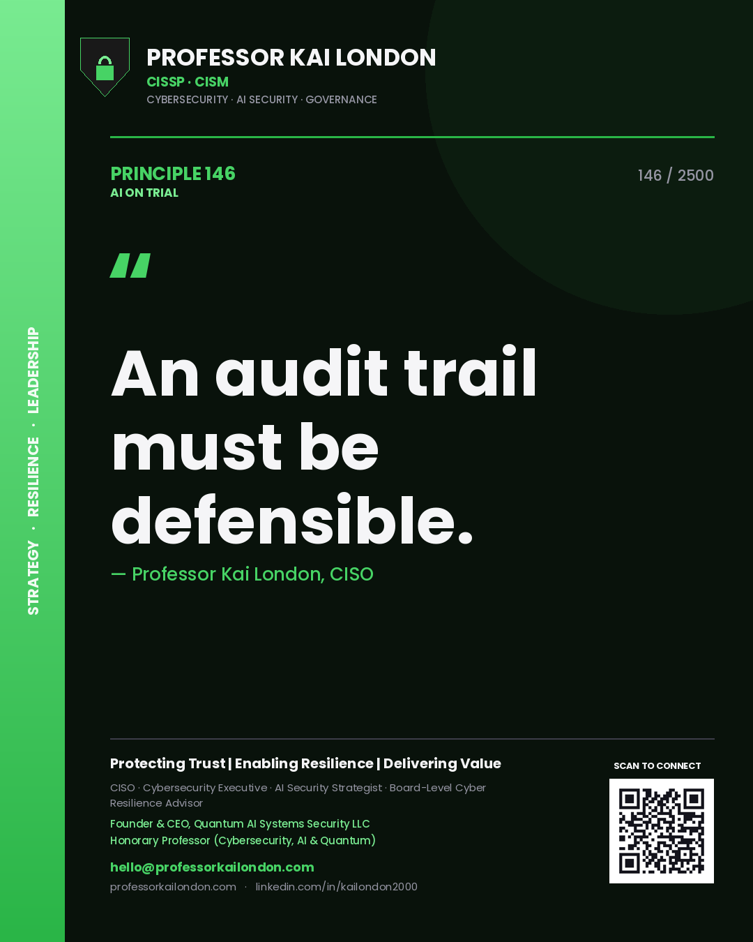 Quote card by Professor Kai London reading 'An audit trail must be defensible.'. From the book AI on Trial.
