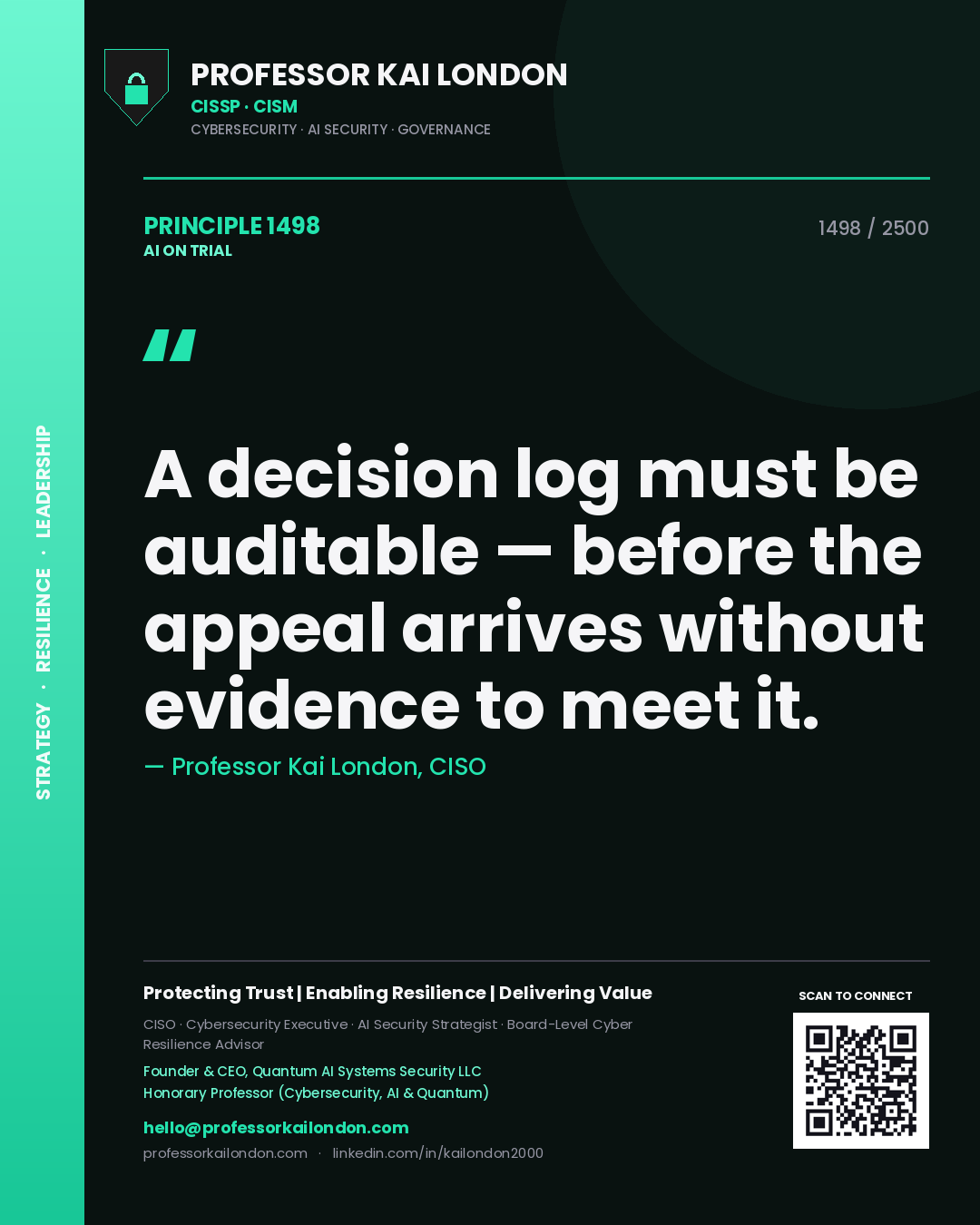 Quote card by Professor Kai London reading 'A decision log must be auditable — before the appeal arrives without evidence to meet it.'. From the book AI on Trial.