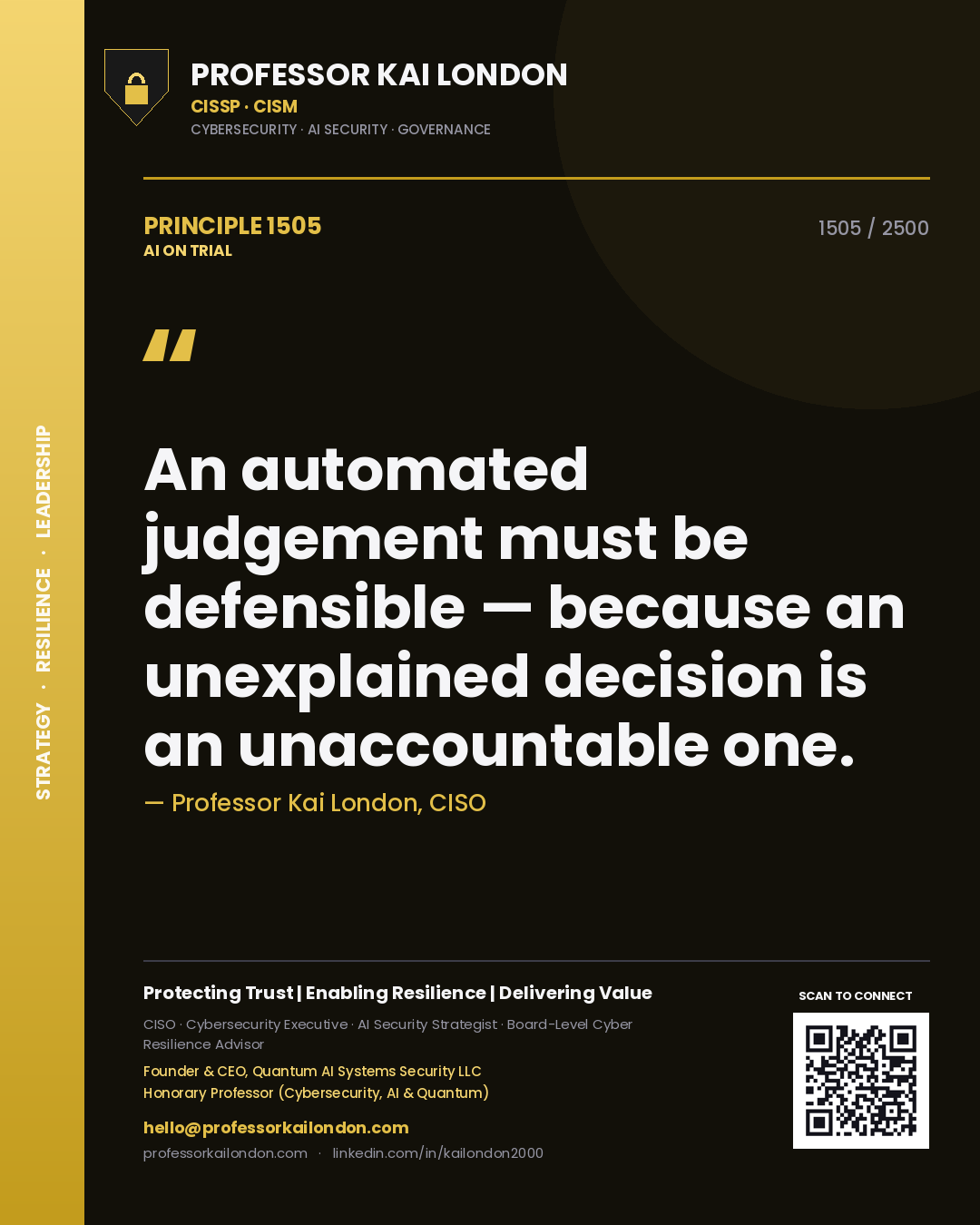 Quote card by Professor Kai London reading 'An automated judgement must be defensible — because an unexplained decision is an unaccountable one.'. From the book AI on Trial.