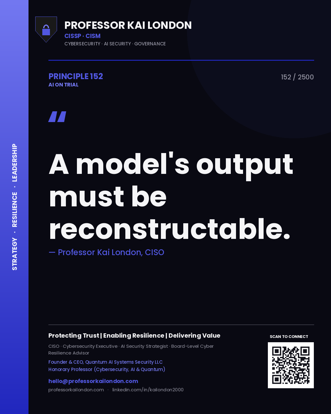 Quote card by Professor Kai London reading 'A model's output must be reconstructable.'. From the book AI on Trial.