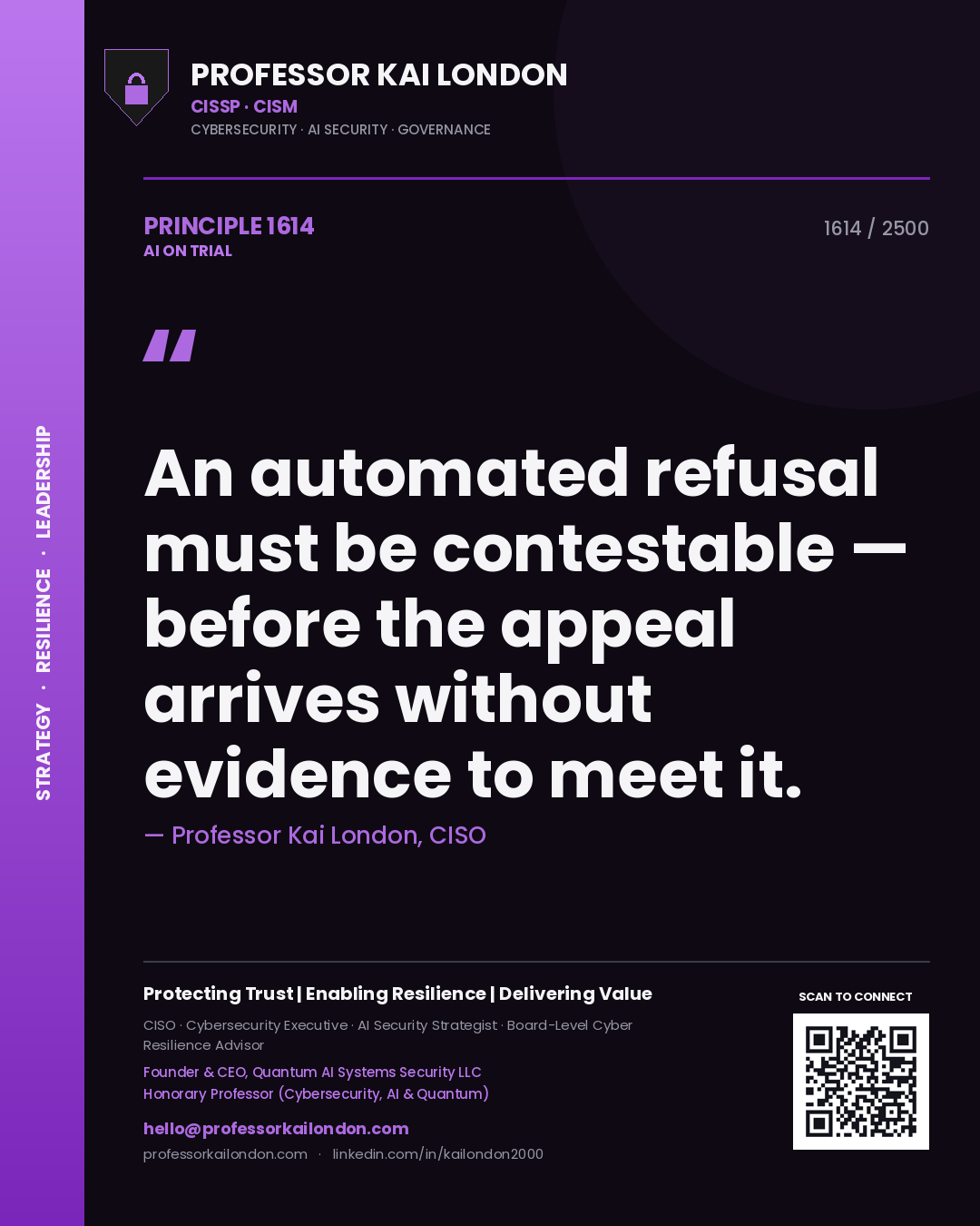 Quote card by Professor Kai London reading 'An automated refusal must be contestable — before the appeal arrives without evidence to meet it.'. From the book AI on Trial.