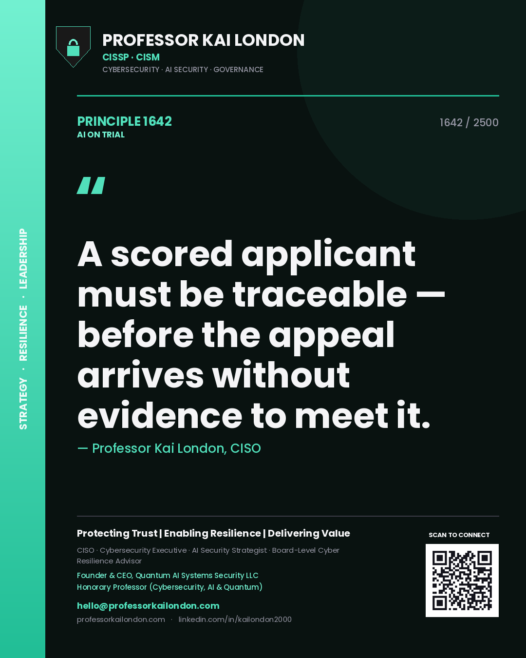 Quote card by Professor Kai London reading 'A scored applicant must be traceable — before the appeal arrives without evidence to meet it.'. From the book AI on Trial.
