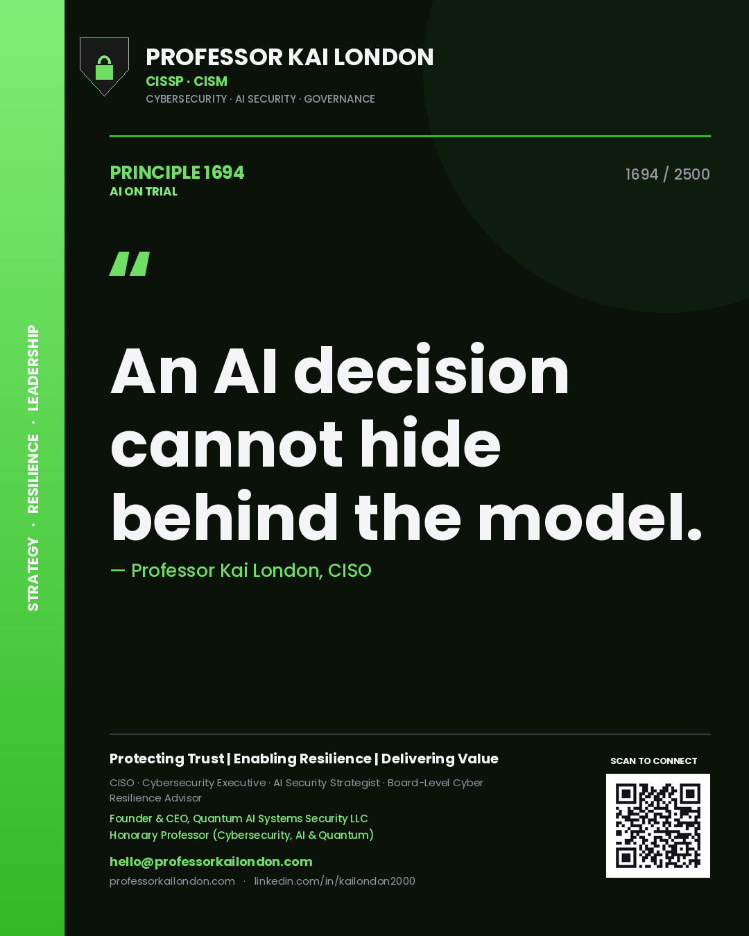Quote card by Professor Kai London reading 'An AI decision cannot hide behind the model.'. From the book AI on Trial.