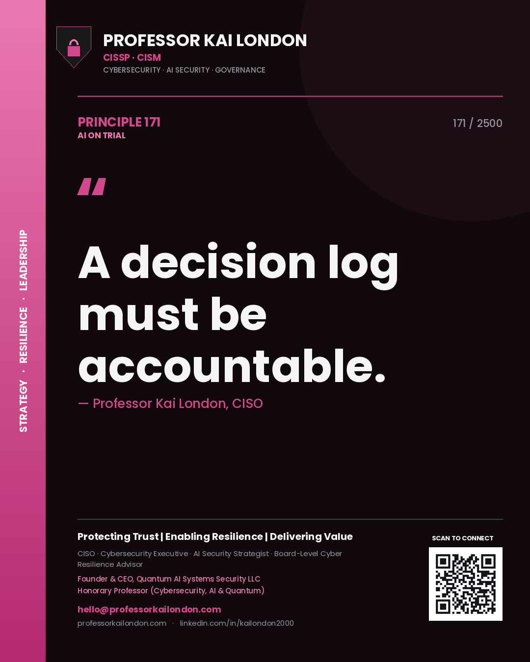 Quote card by Professor Kai London reading 'A decision log must be accountable.'. From the book AI on Trial.