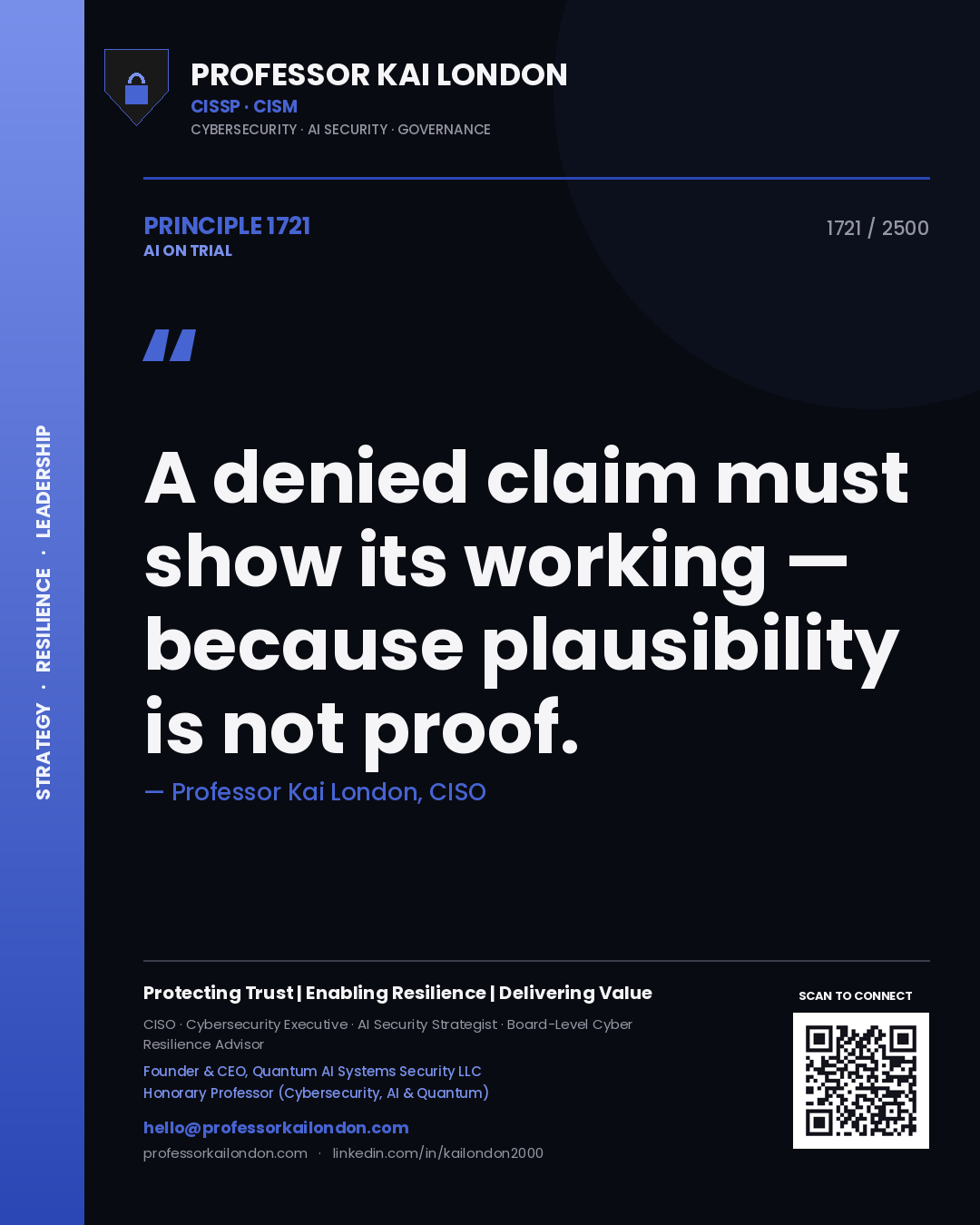 Quote card by Professor Kai London reading 'A denied claim must show its working — because plausibility is not proof.'. From the book AI on Trial.