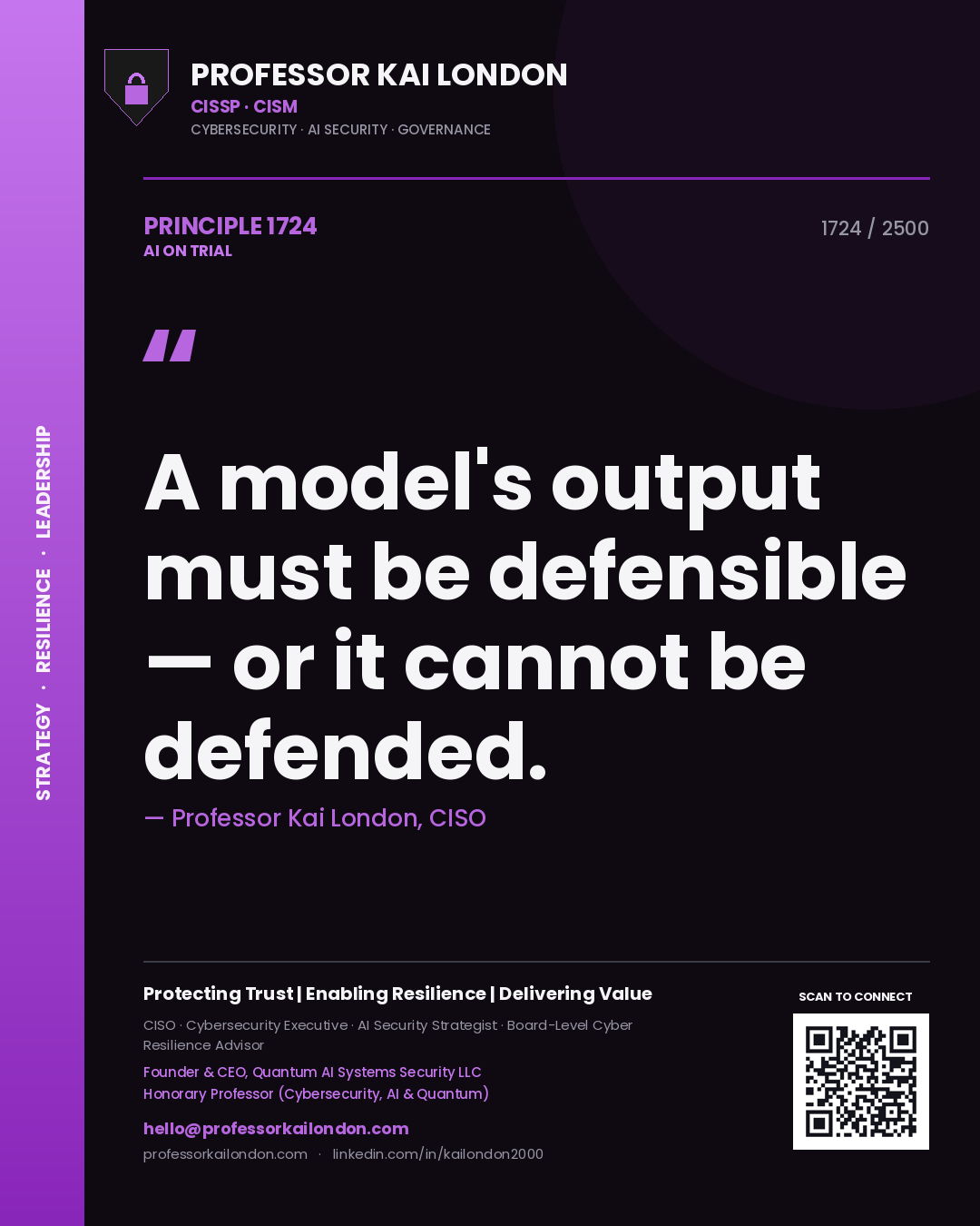 Quote card by Professor Kai London reading 'A model's output must be defensible — or it cannot be defended.'. From the book AI on Trial.