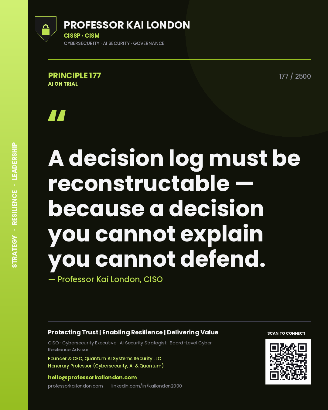 Quote card by Professor Kai London reading 'A decision log must be reconstructable — because a decision you cannot explain you cannot defend.'. From the book AI on Trial.