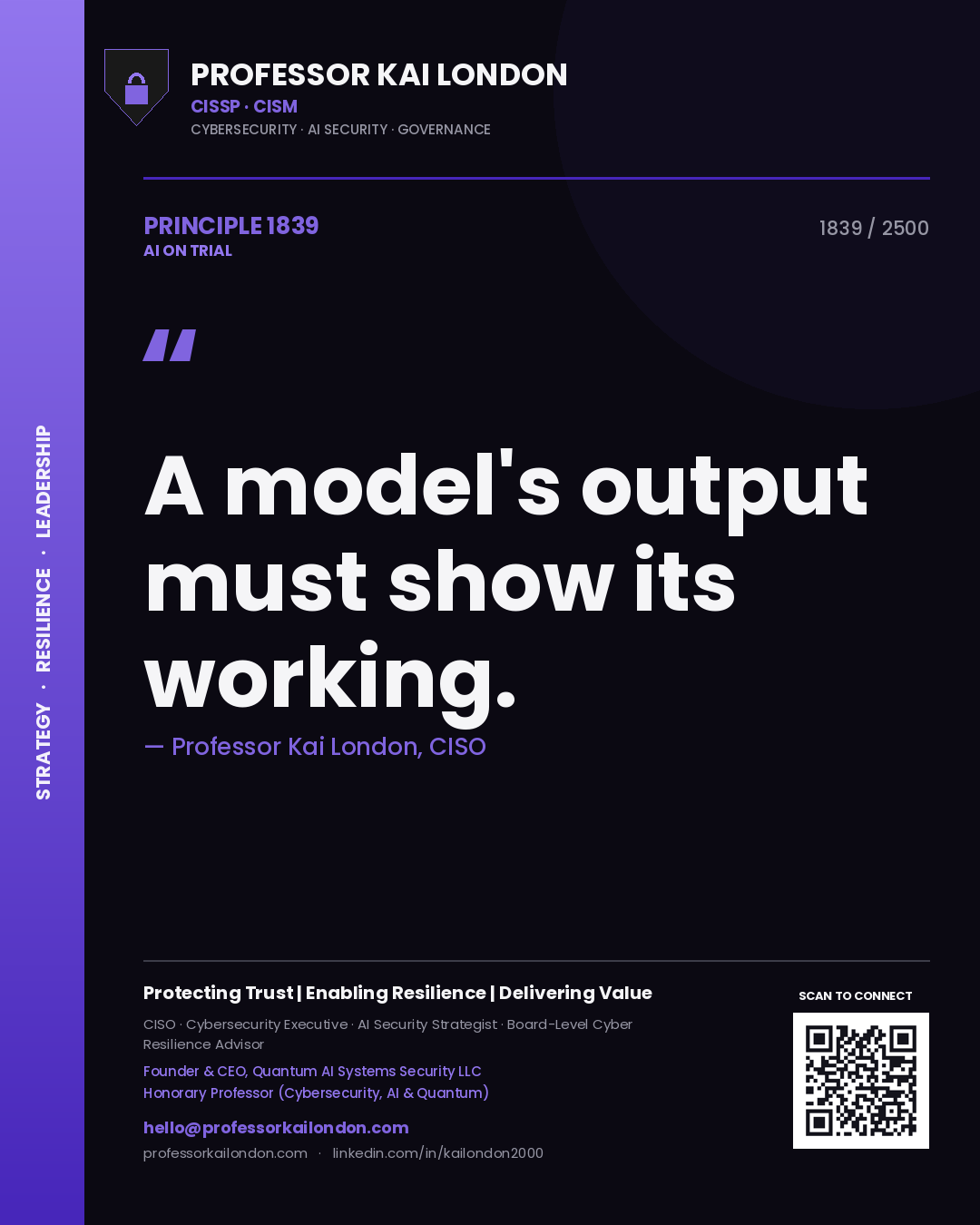 Quote card by Professor Kai London reading 'A model's output must show its working.'. From the book AI on Trial.