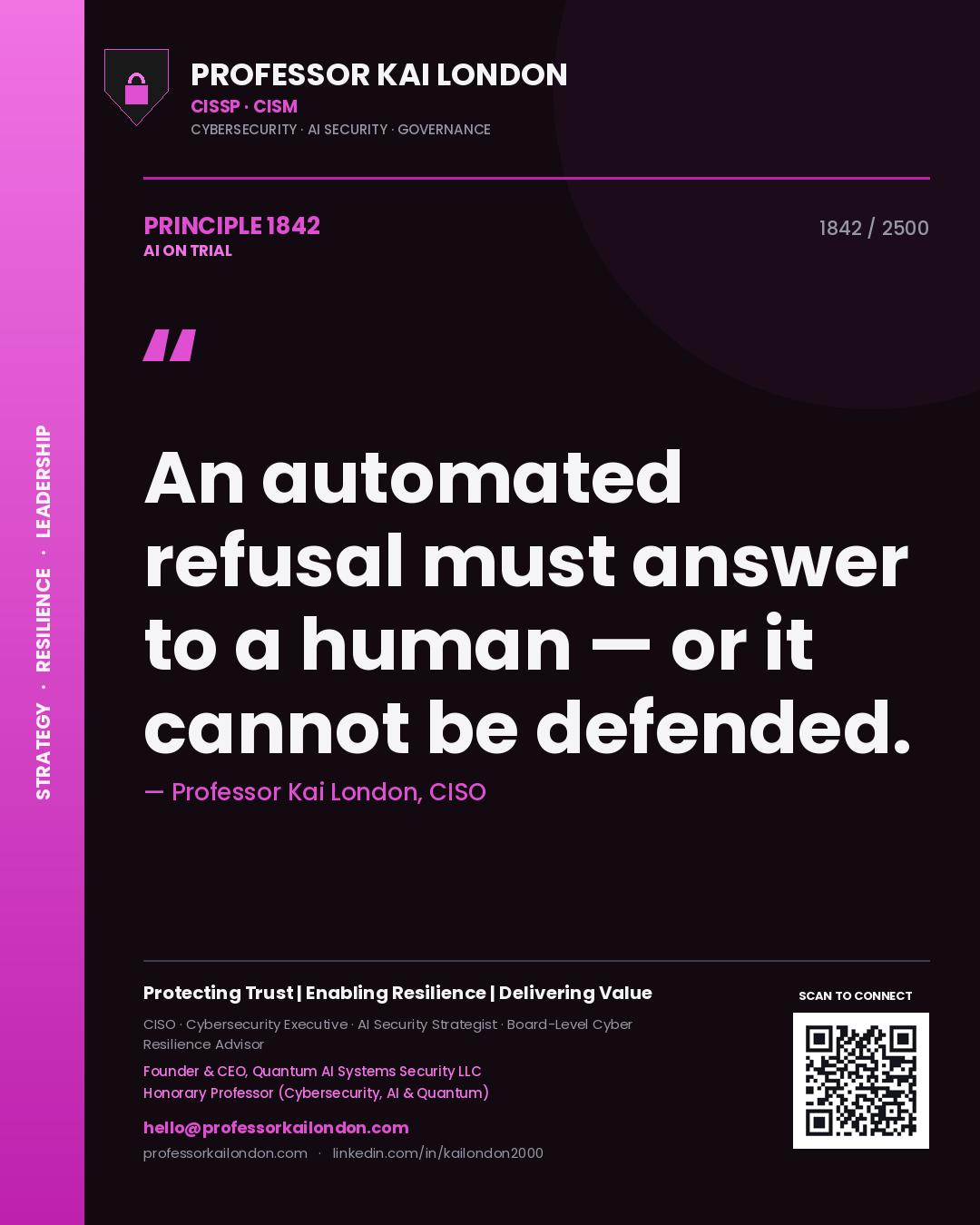 Quote card by Professor Kai London reading 'An automated refusal must answer to a human — or it cannot be defended.'. From the book AI on Trial.
