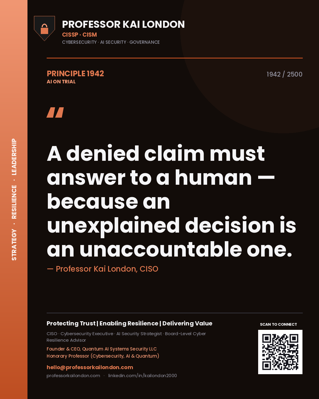 Quote card by Professor Kai London reading 'A denied claim must answer to a human — because an unexplained decision is an unaccountable one.'. From the book AI on Trial.