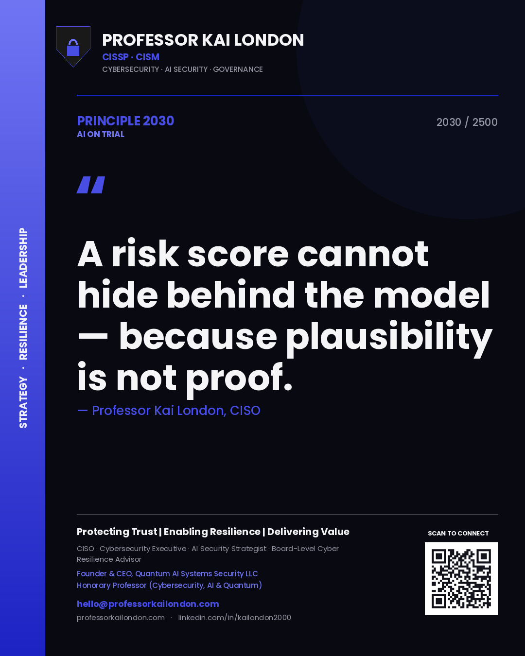 Quote card by Professor Kai London reading 'A risk score cannot hide behind the model — because plausibility is not proof.'. From the book AI on Trial.
