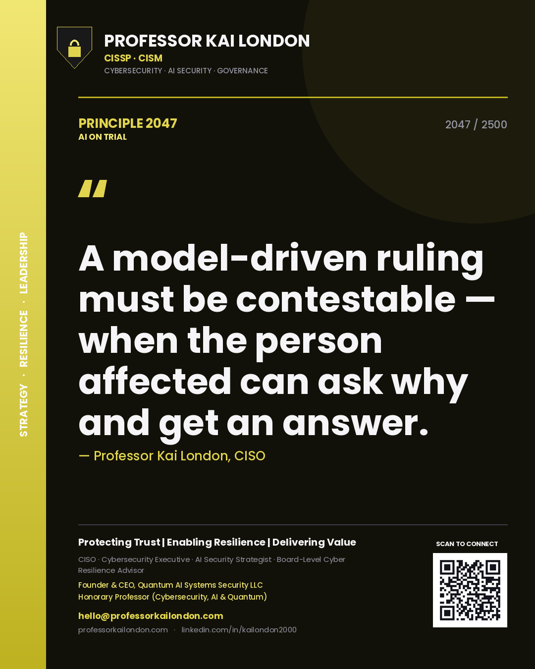 Quote card by Professor Kai London reading 'A model-driven ruling must be contestable — when the person affected can ask why and get an answer.'. From the book AI on Trial.