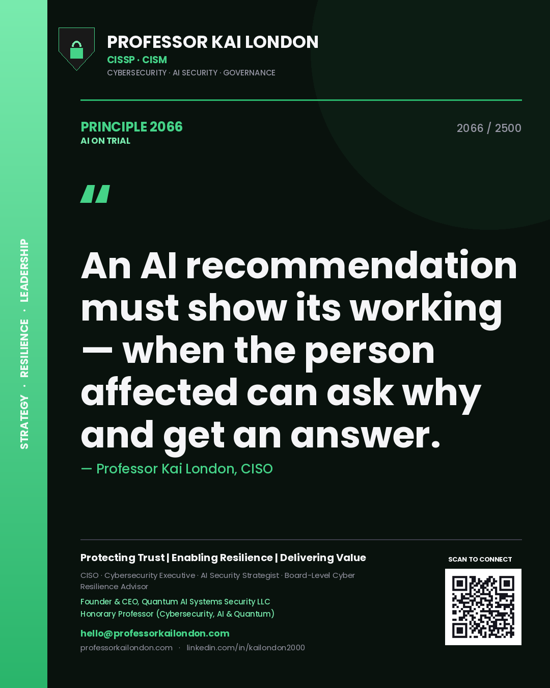 Quote card by Professor Kai London reading 'An AI recommendation must show its working — when the person affected can ask why and get an answer.'. From the book AI on Trial.