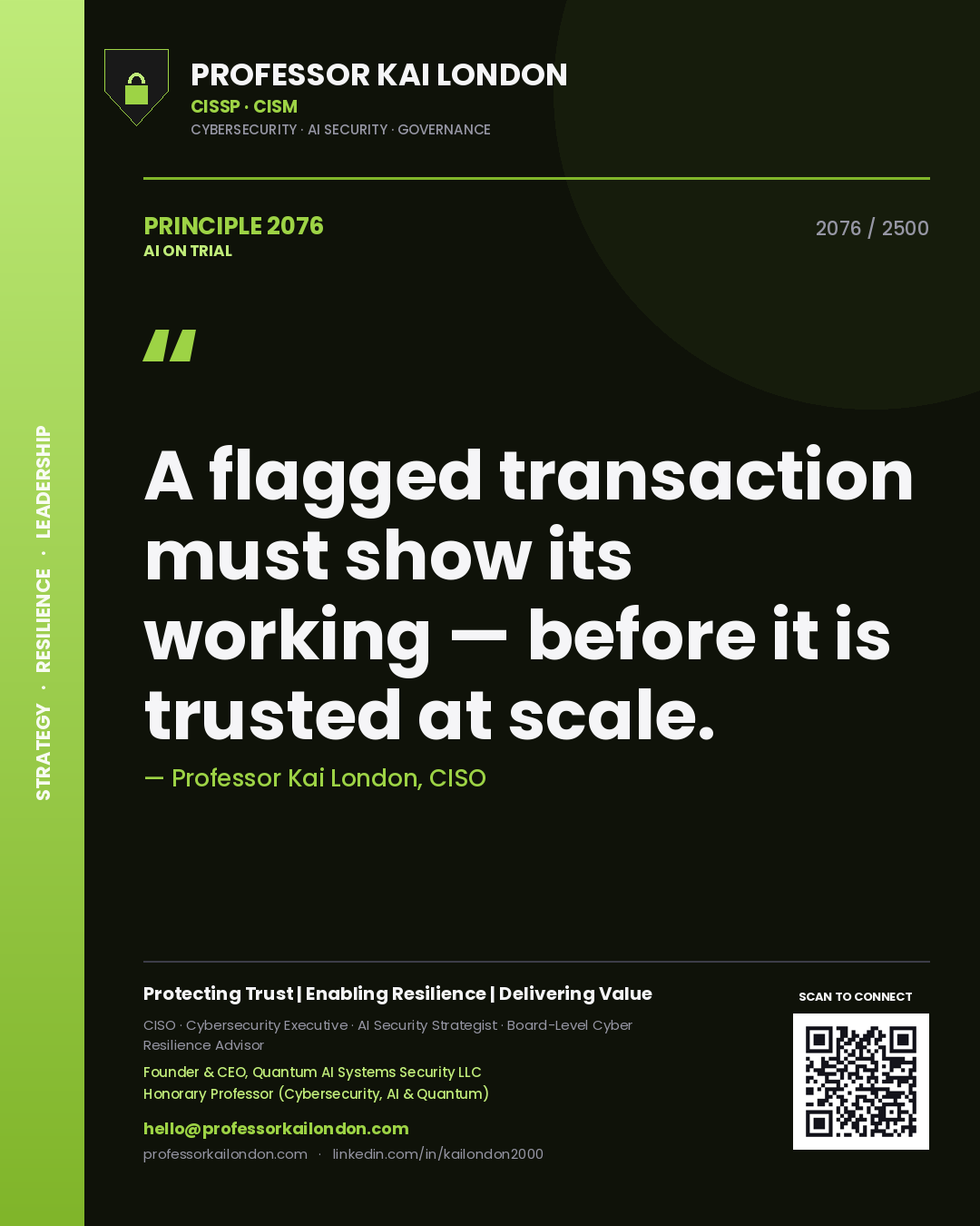 Quote card by Professor Kai London reading 'A flagged transaction must show its working — before it is trusted at scale.'. From the book AI on Trial.