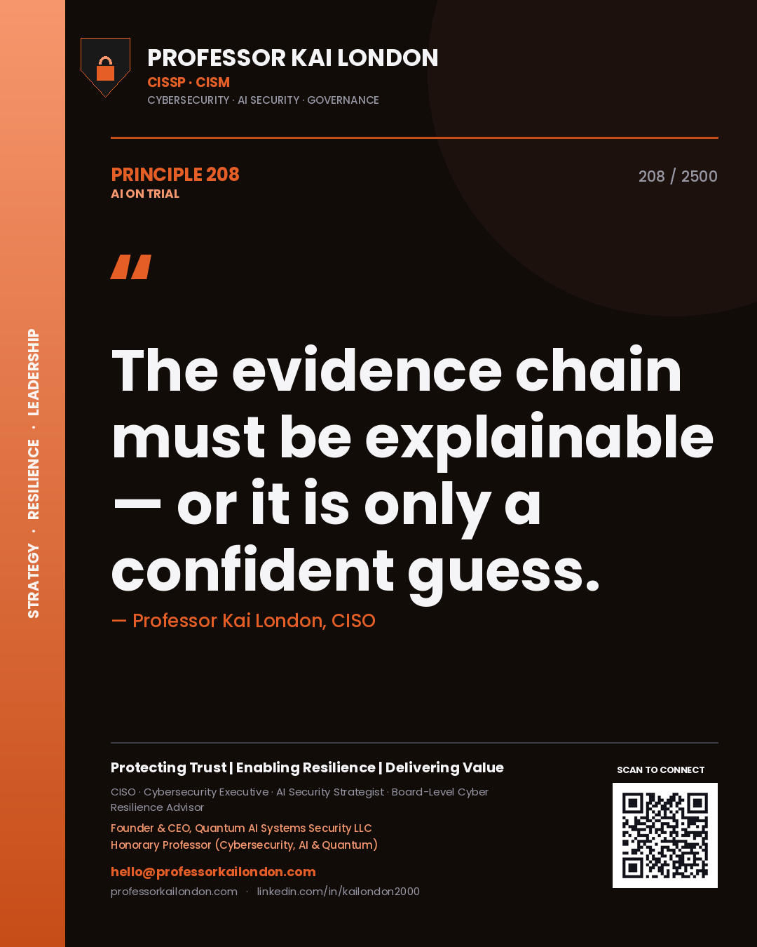 Quote card by Professor Kai London reading 'The evidence chain must be explainable — or it is only a confident guess.'. From the book AI on Trial.