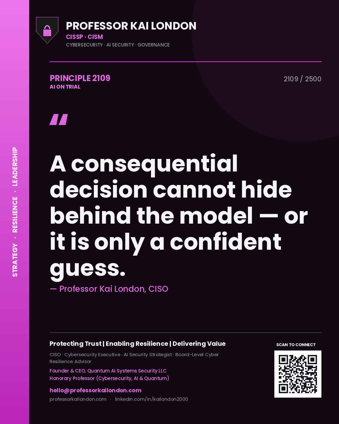 Quote card by Professor Kai London reading 'A consequential decision cannot hide behind the model — or it is only a confident guess.'. From the book AI on Trial.