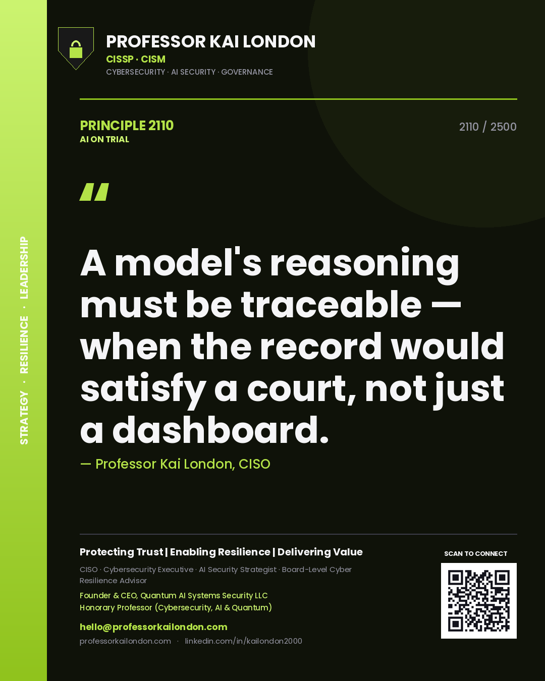 Quote card by Professor Kai London reading 'A model's reasoning must be traceable — when the record would satisfy a court, not just a dashboard.'. From the book AI on Trial.