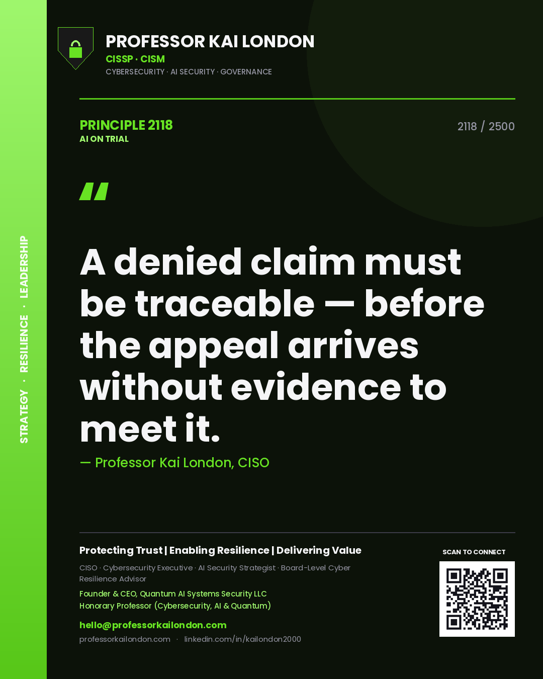 Quote card by Professor Kai London reading 'A denied claim must be traceable — before the appeal arrives without evidence to meet it.'. From the book AI on Trial.