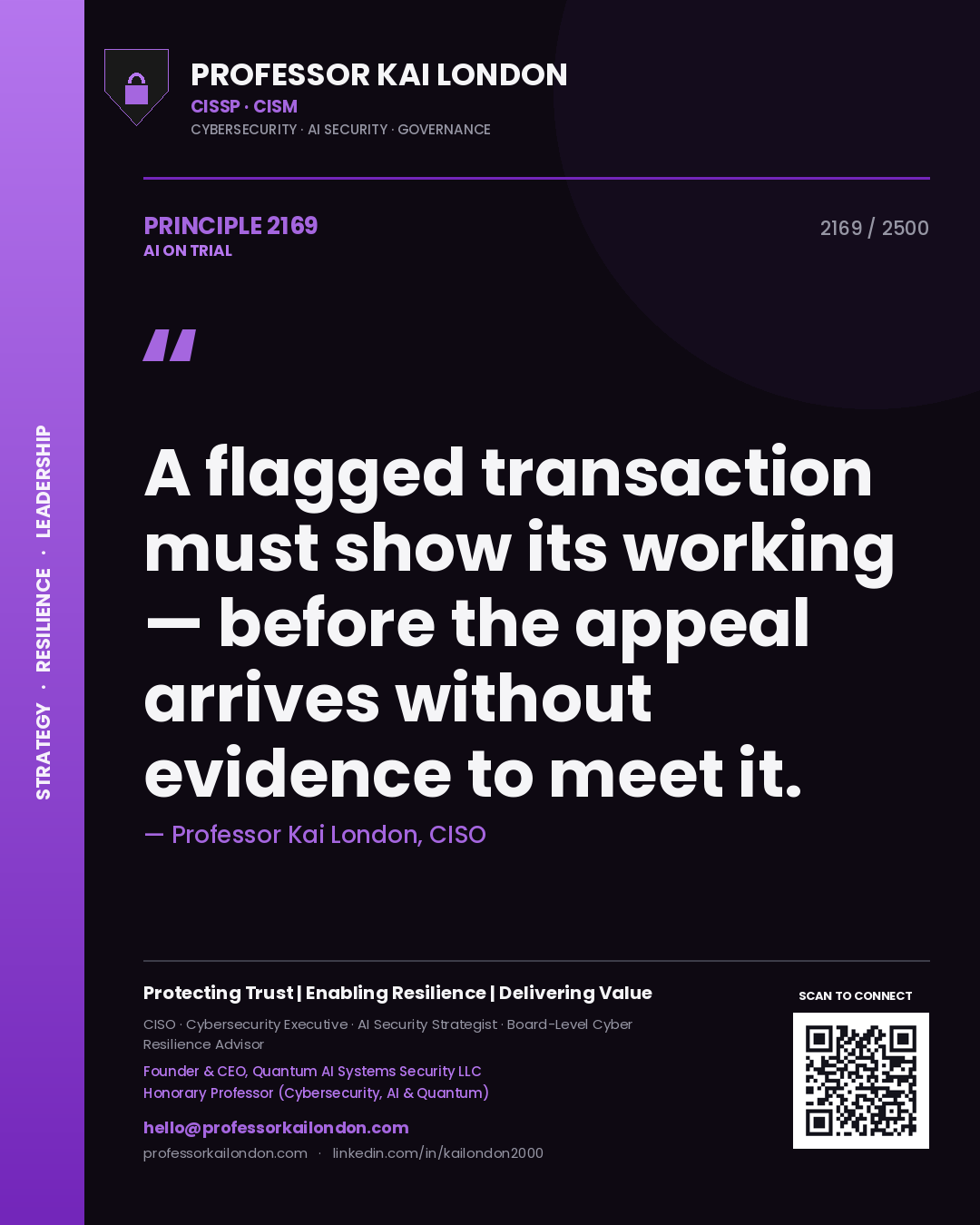 Quote card by Professor Kai London reading 'A flagged transaction must show its working — before the appeal arrives without evidence to meet it.'. From the book AI on Trial.