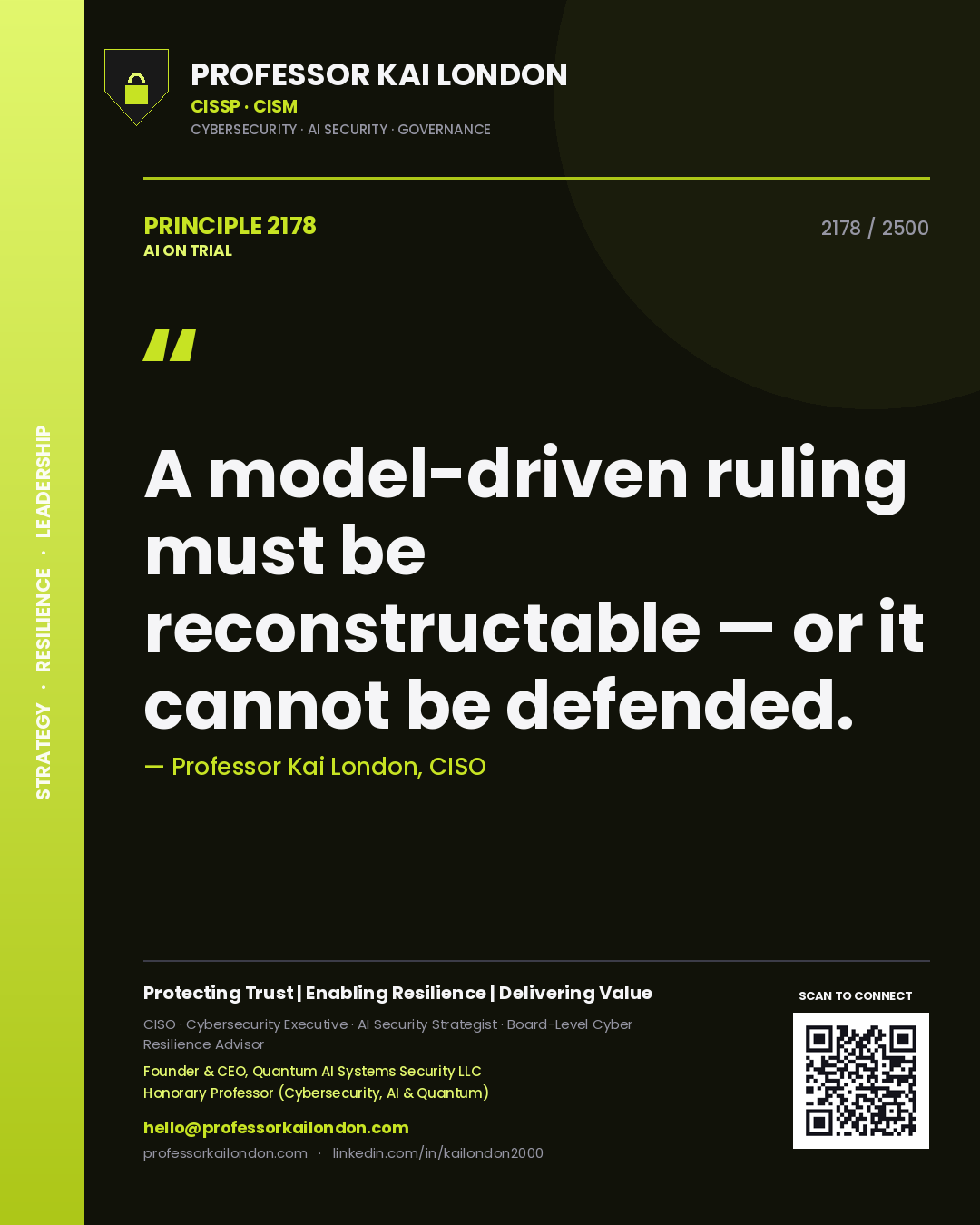 Quote card by Professor Kai London reading 'A model-driven ruling must be reconstructable — or it cannot be defended.'. From the book AI on Trial.