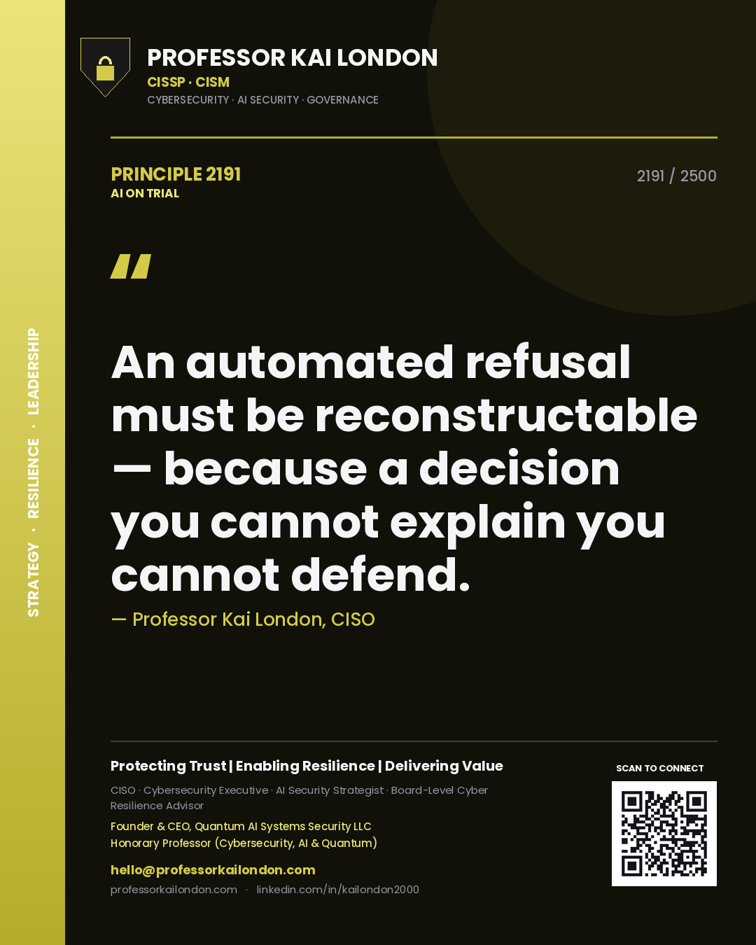 Quote card by Professor Kai London reading 'An automated refusal must be reconstructable — because a decision you cannot explain you cannot defend.'. From the book AI on Trial.