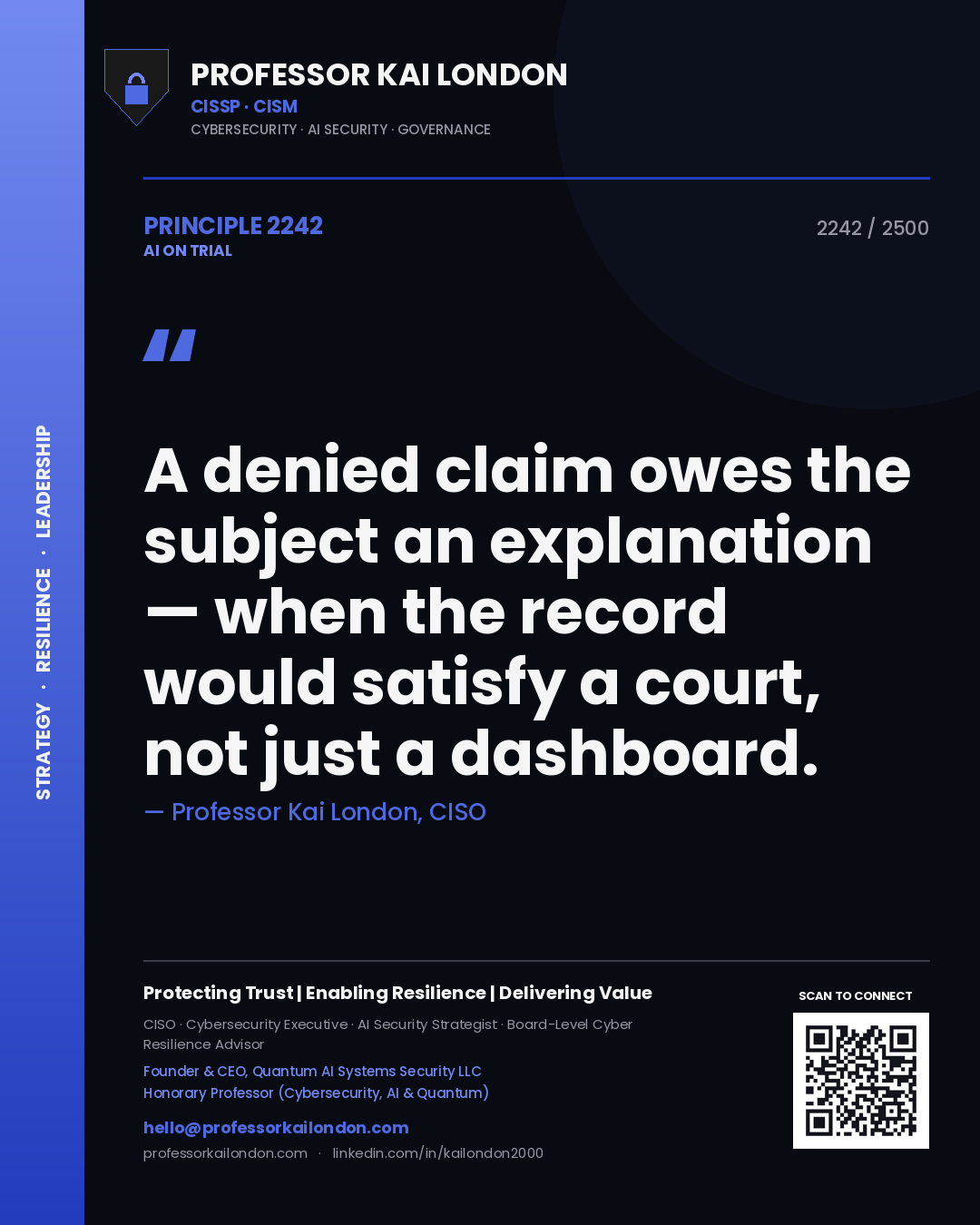 Quote card by Professor Kai London reading 'A denied claim owes the subject an explanation — when the record would satisfy a court, not just a dashboard.'. From the book AI on Trial.