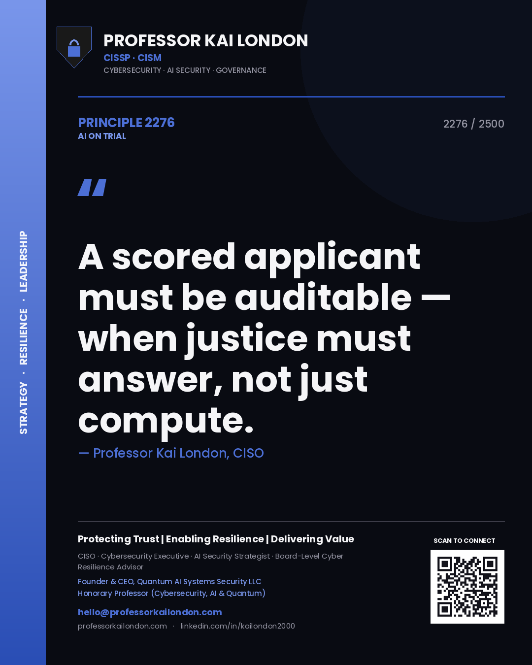 Quote card by Professor Kai London reading 'A scored applicant must be auditable — when justice must answer, not just compute.'. From the book AI on Trial.
