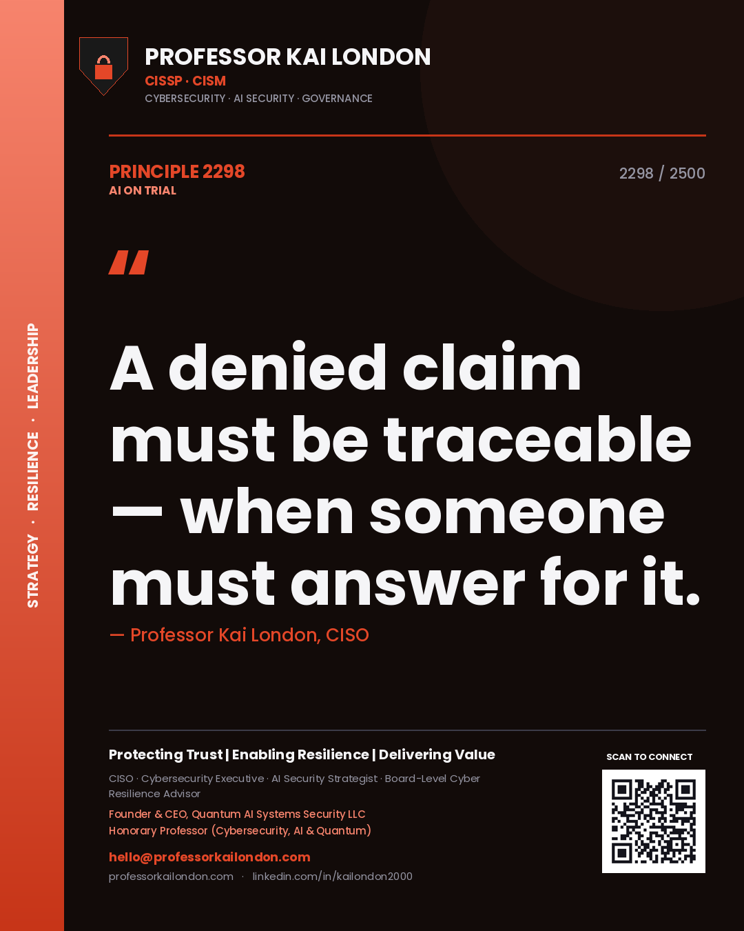Quote card by Professor Kai London reading 'A denied claim must be traceable — when someone must answer for it.'. From the book AI on Trial.