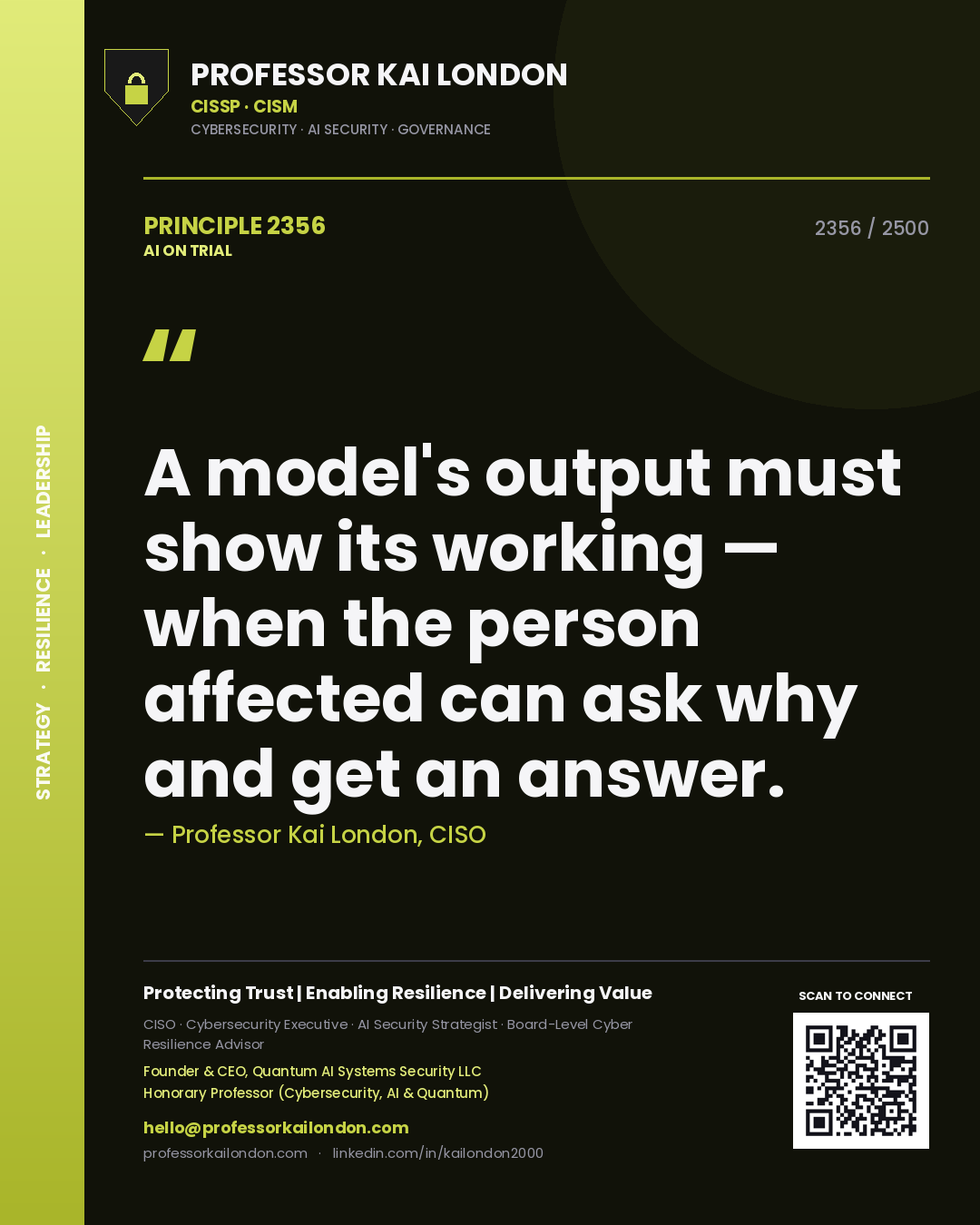 Quote card by Professor Kai London reading 'A model's output must show its working — when the person affected can ask why and get an answer.'. From the book AI on Trial.