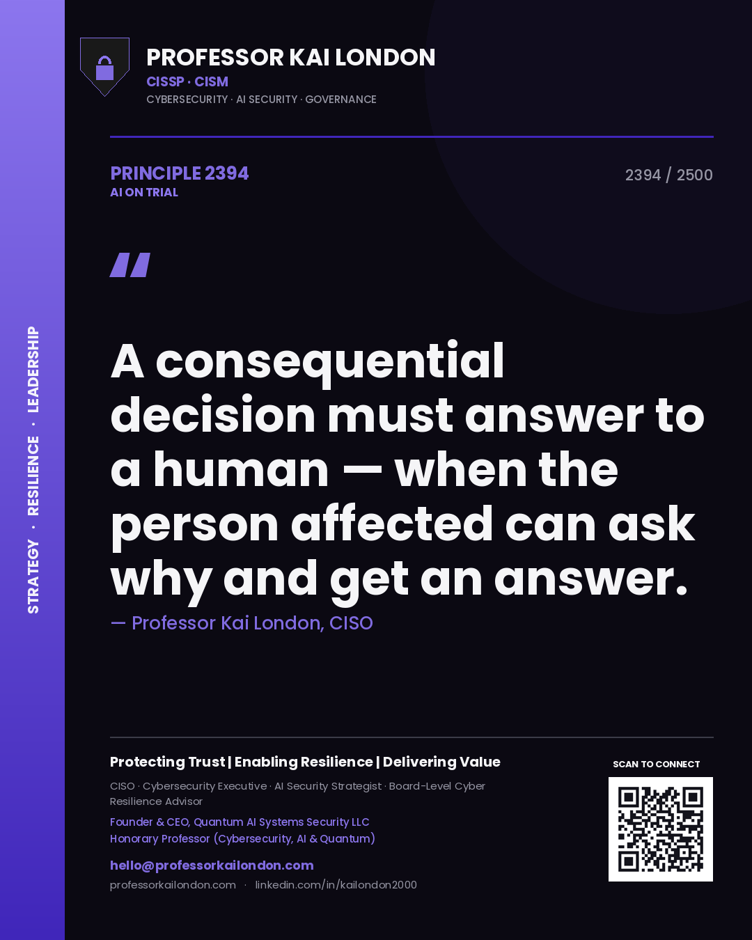 Quote card by Professor Kai London reading 'A consequential decision must answer to a human — when the person affected can ask why and get an answer.'. From the book AI on Trial.