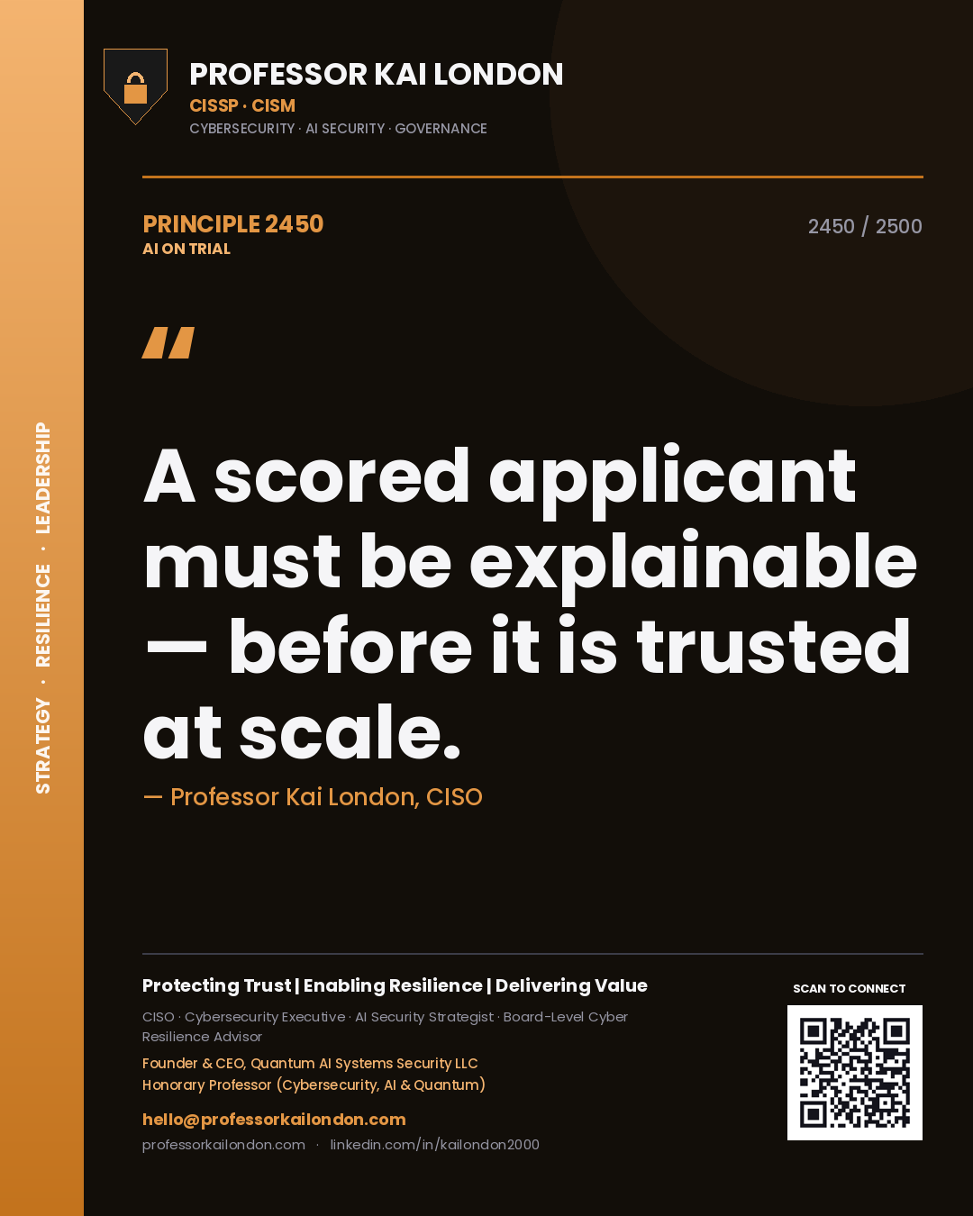 Quote card by Professor Kai London reading 'A scored applicant must be explainable — before it is trusted at scale.'. From the book AI on Trial.