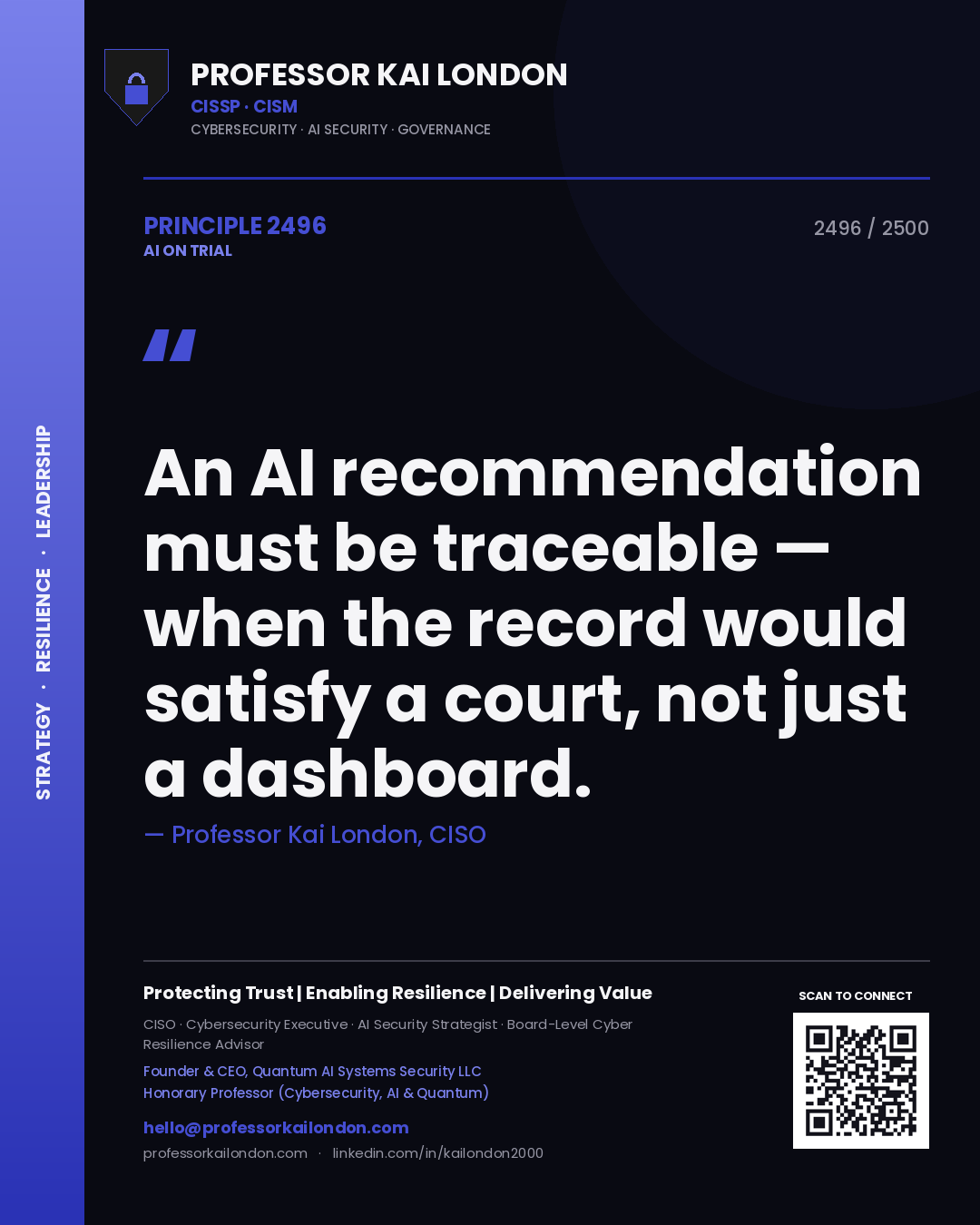Quote card by Professor Kai London reading 'An AI recommendation must be traceable — when the record would satisfy a court, not just a dashboard.'. From the book AI on Trial.