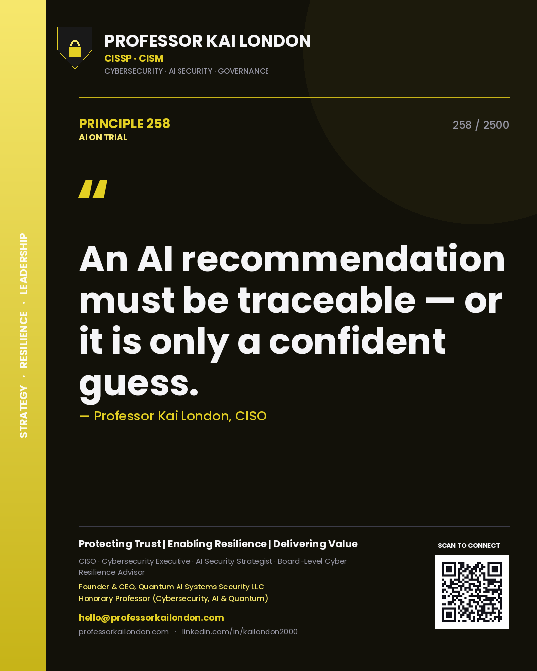 Quote card by Professor Kai London reading 'An AI recommendation must be traceable — or it is only a confident guess.'. From the book AI on Trial.
