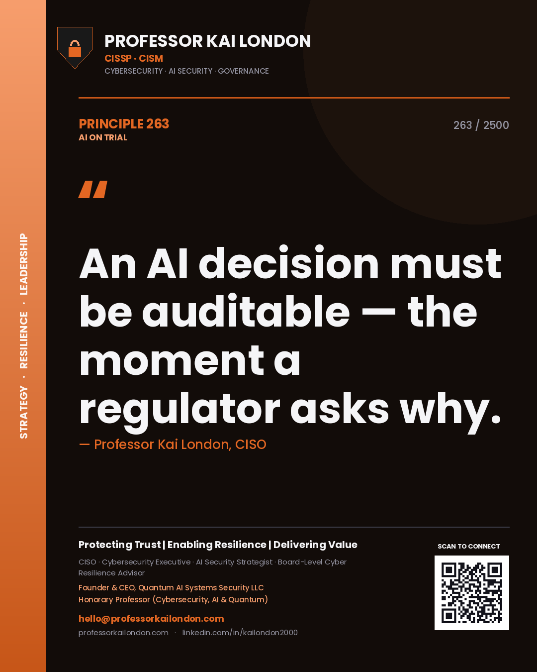 Quote card by Professor Kai London reading 'An AI decision must be auditable — the moment a regulator asks why.'. From the book AI on Trial.