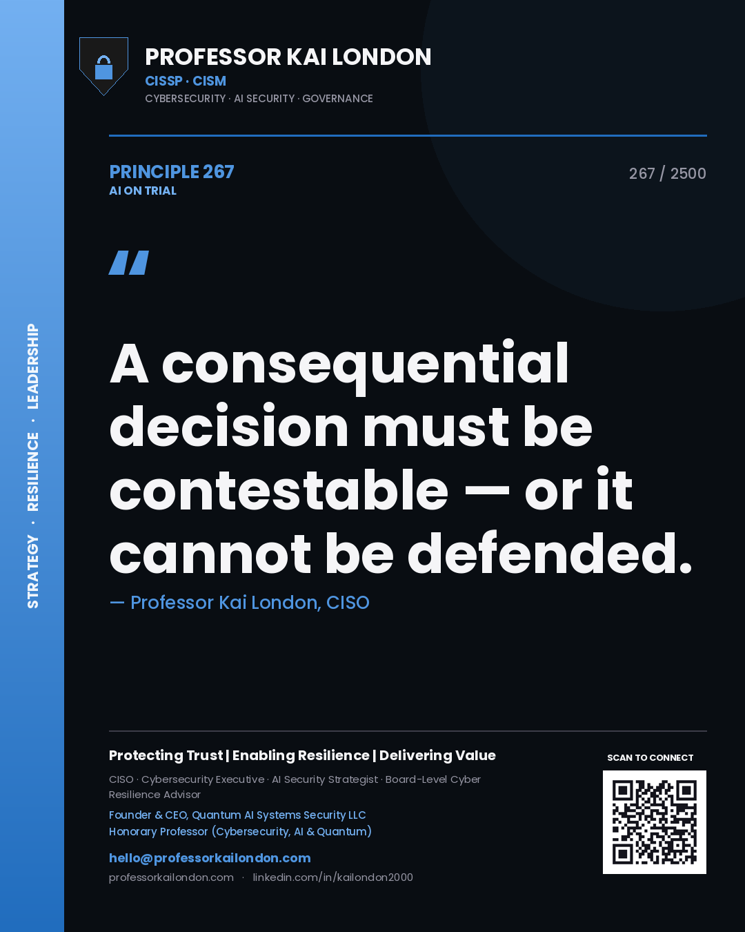 Quote card by Professor Kai London reading 'A consequential decision must be contestable — or it cannot be defended.'. From the book AI on Trial.