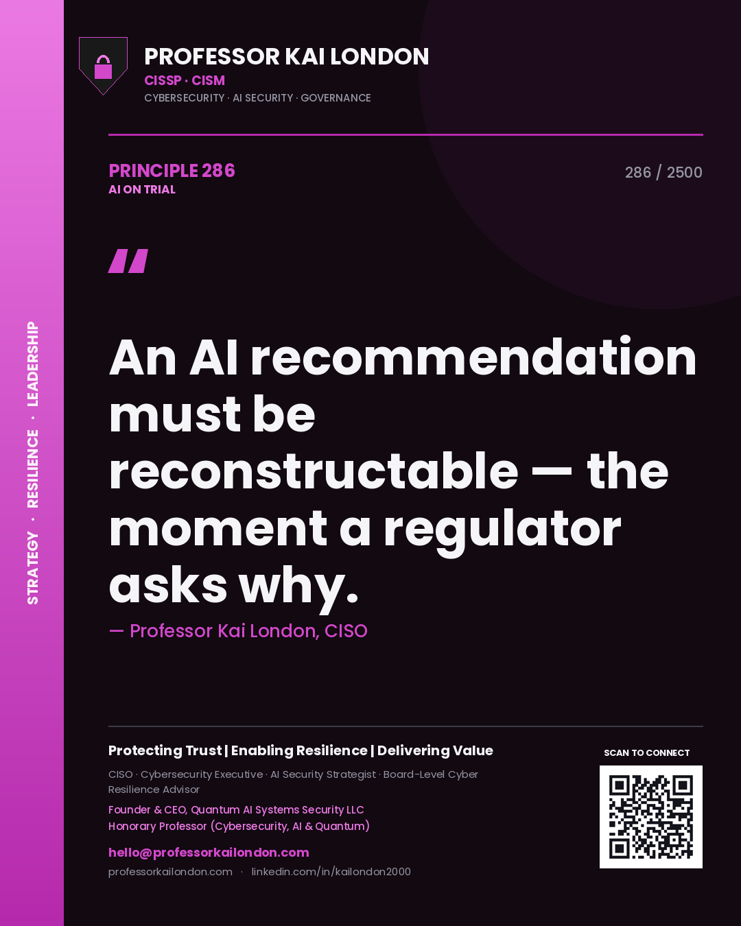 Quote card by Professor Kai London reading 'An AI recommendation must be reconstructable — the moment a regulator asks why.'. From the book AI on Trial.