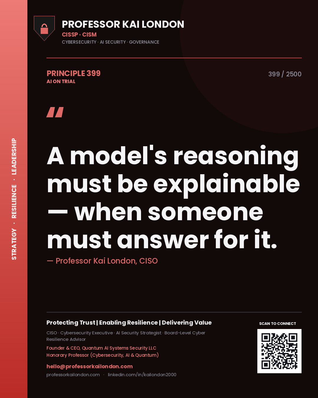 Quote card by Professor Kai London reading 'A model's reasoning must be explainable — when someone must answer for it.'. From the book AI on Trial.