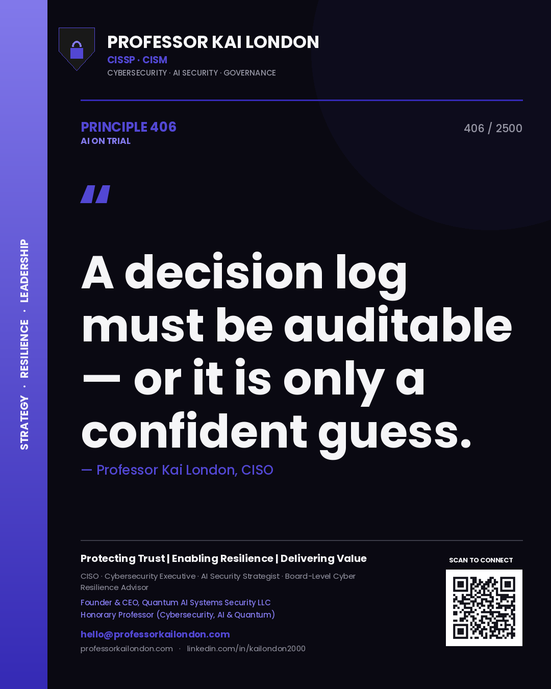 Quote card by Professor Kai London reading 'A decision log must be auditable — or it is only a confident guess.'. From the book AI on Trial.