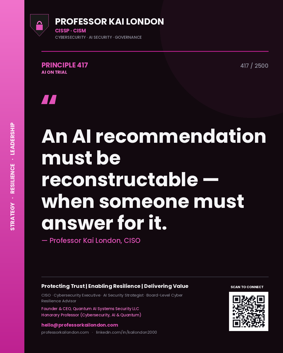 Quote card by Professor Kai London reading 'An AI recommendation must be reconstructable — when someone must answer for it.'. From the book AI on Trial.