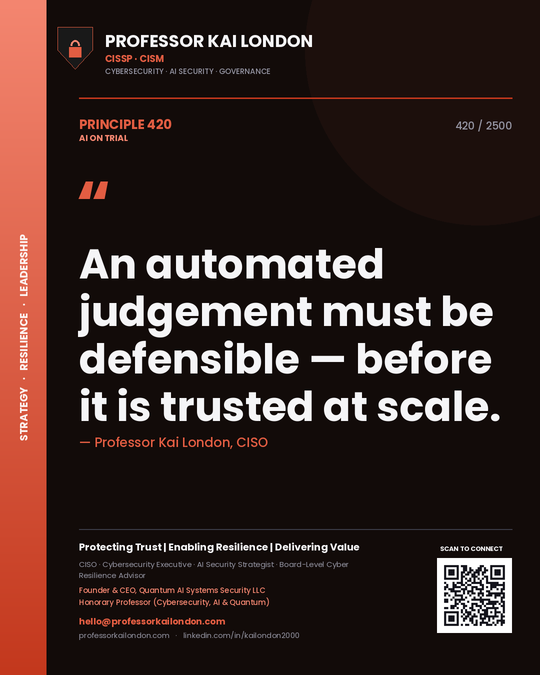 Quote card by Professor Kai London reading 'An automated judgement must be defensible — before it is trusted at scale.'. From the book AI on Trial.