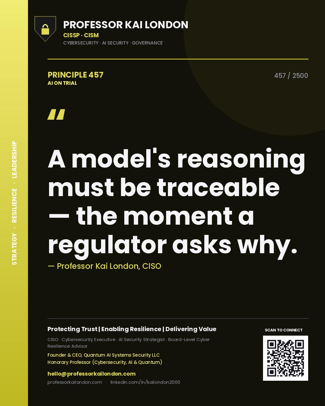 Quote card by Professor Kai London reading 'A model's reasoning must be traceable — the moment a regulator asks why.'. From the book AI on Trial.