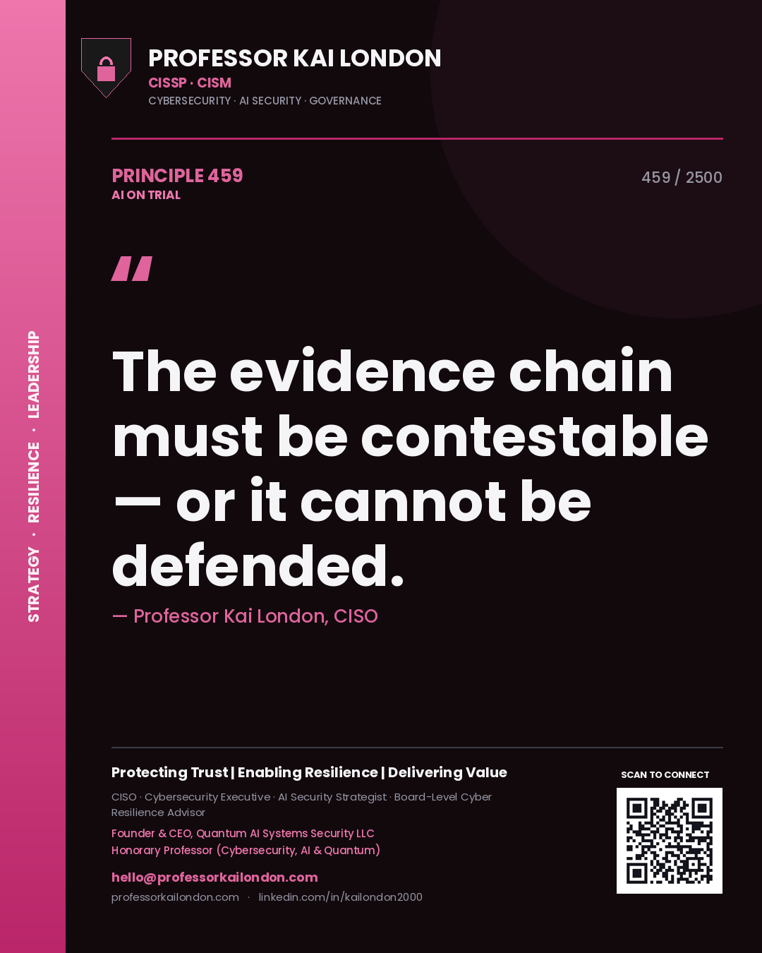 Quote card by Professor Kai London reading 'The evidence chain must be contestable — or it cannot be defended.'. From the book AI on Trial.