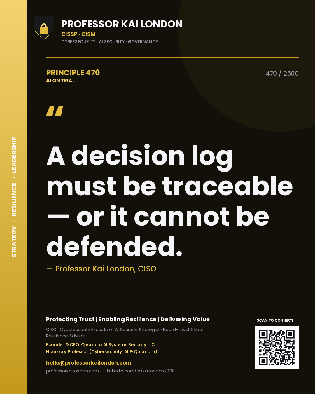 Quote card by Professor Kai London reading 'A decision log must be traceable — or it cannot be defended.'. From the book AI on Trial.