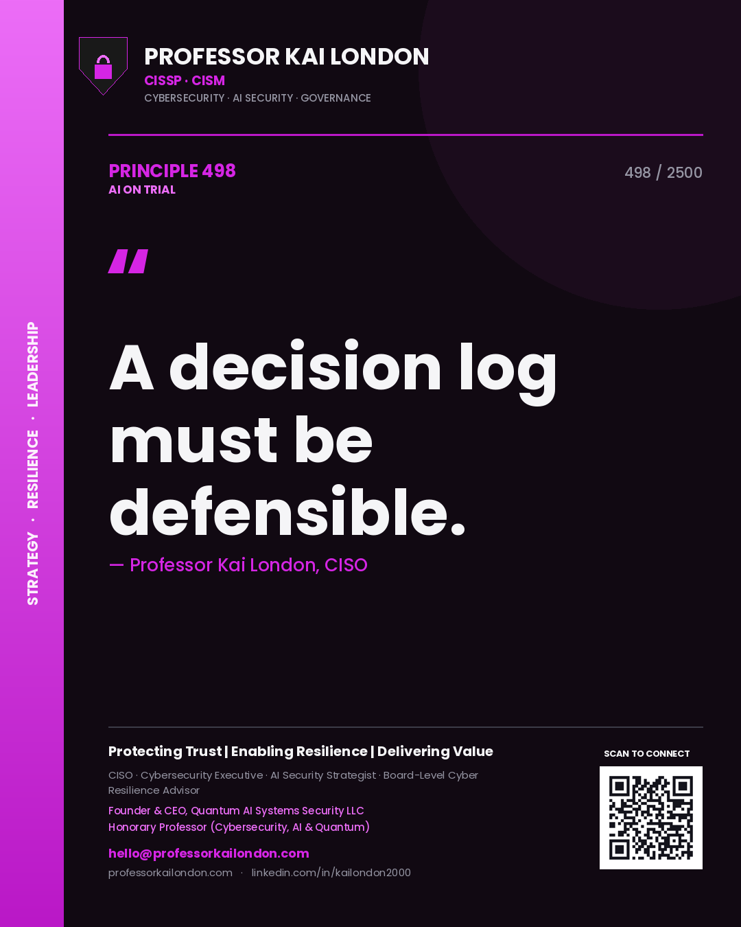 Quote card by Professor Kai London reading 'A decision log must be defensible.'. From the book AI on Trial.