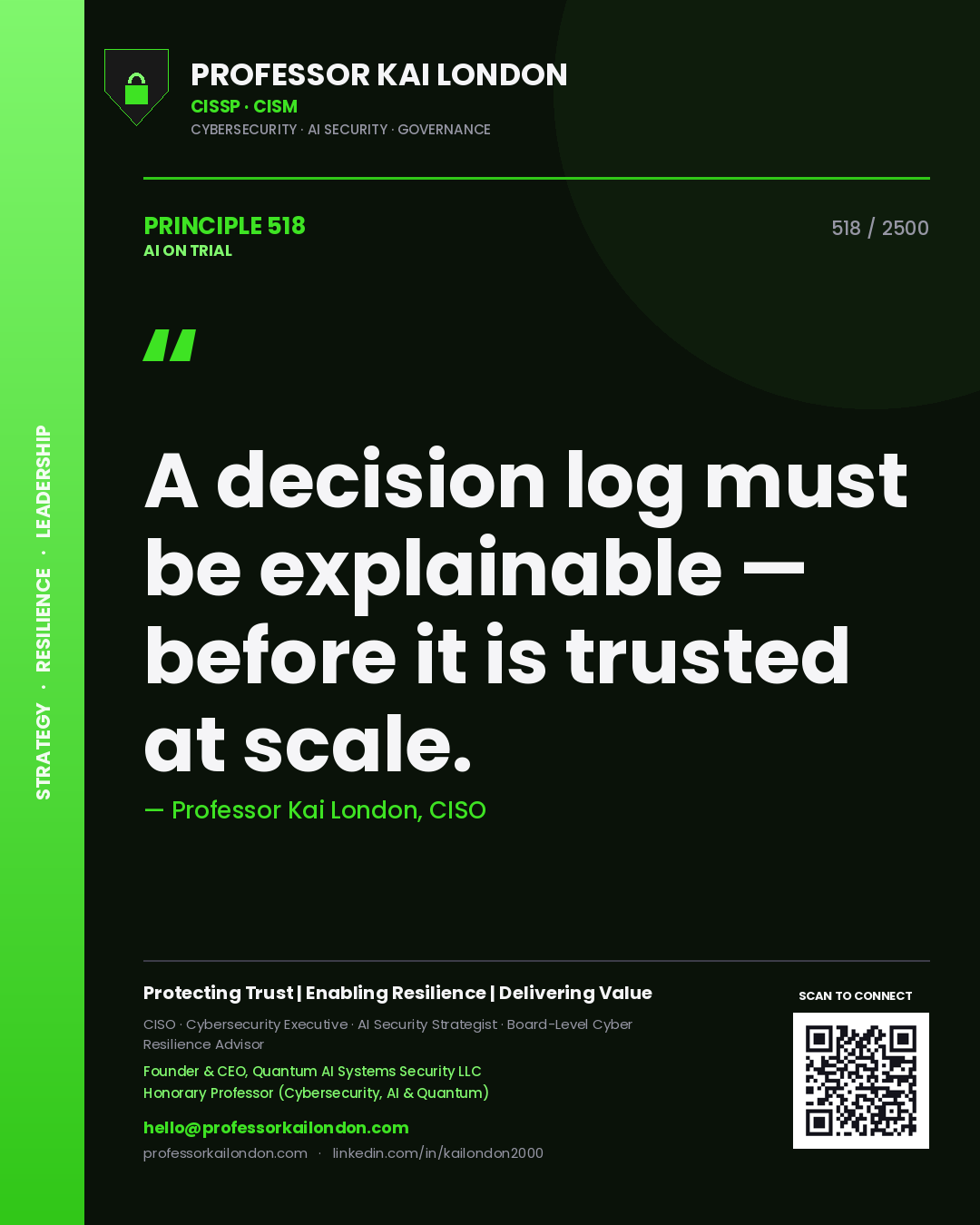 Quote card by Professor Kai London reading 'A decision log must be explainable — before it is trusted at scale.'. From the book AI on Trial.