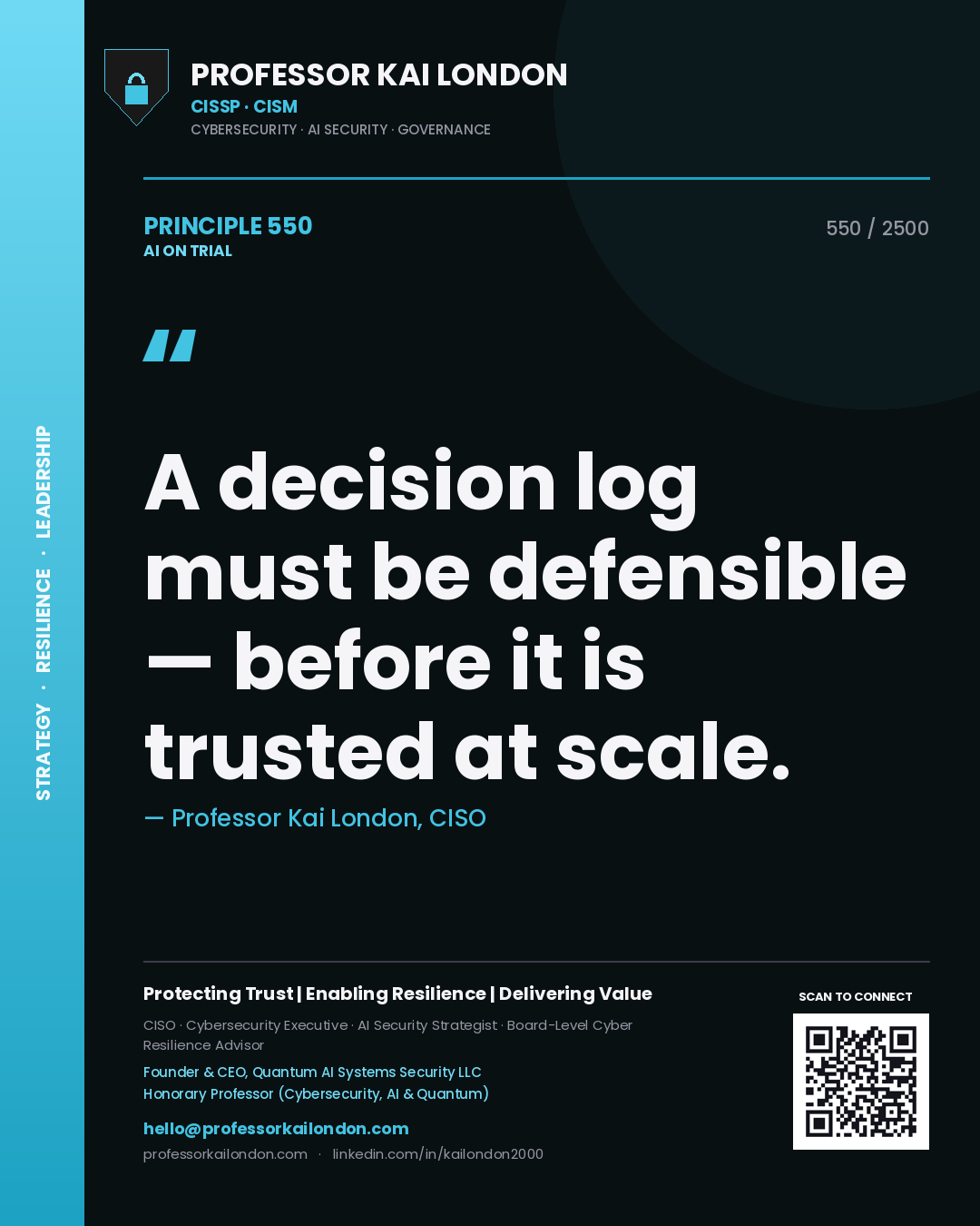 Quote card by Professor Kai London reading 'A decision log must be defensible — before it is trusted at scale.'. From the book AI on Trial.