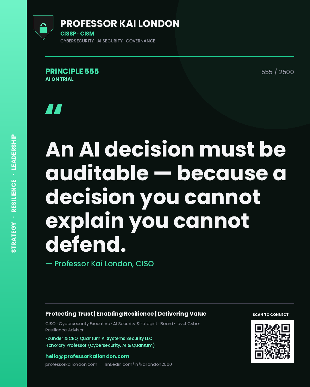 Quote card by Professor Kai London reading 'An AI decision must be auditable — because a decision you cannot explain you cannot defend.'. From the book AI on Trial.