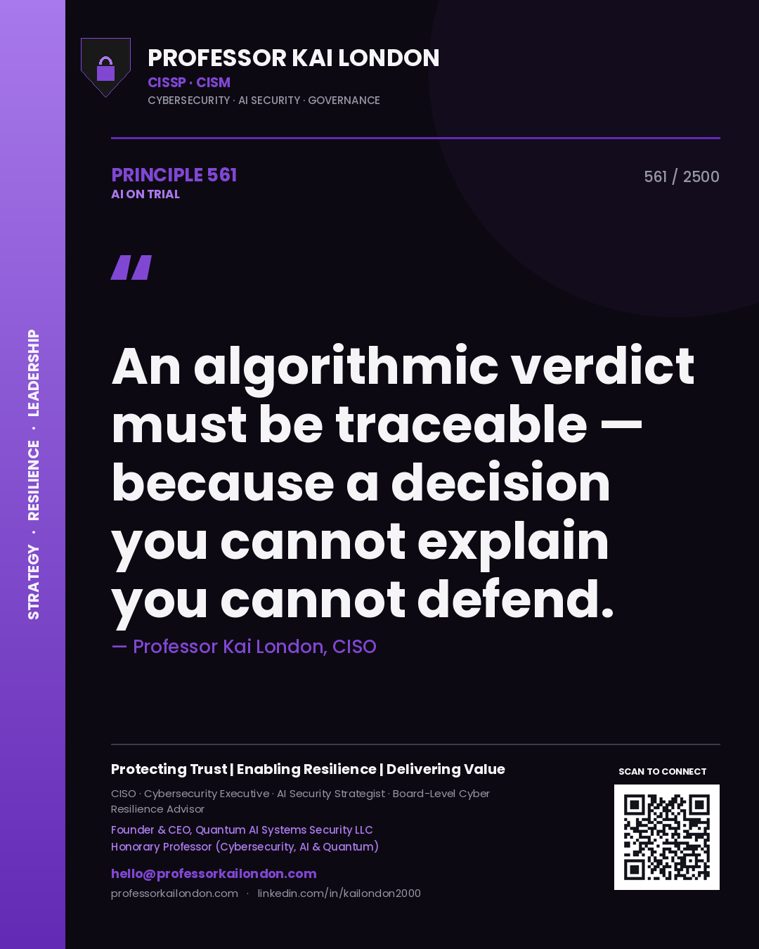Quote card by Professor Kai London reading 'An algorithmic verdict must be traceable — because a decision you cannot explain you cannot defend.'. From the book AI on Trial.