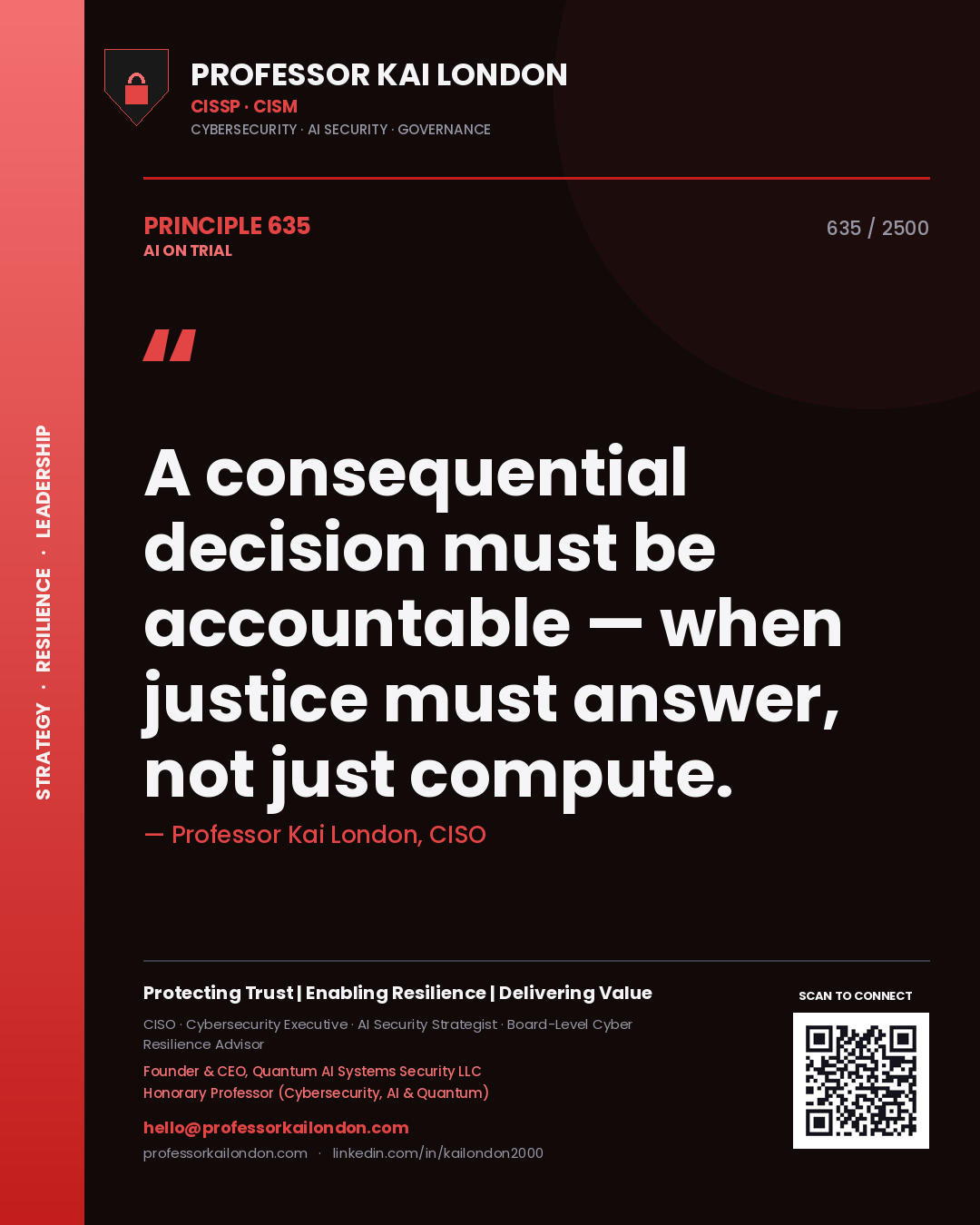 Quote card by Professor Kai London reading 'A consequential decision must be accountable — when justice must answer, not just compute.'. From the book AI on Trial.