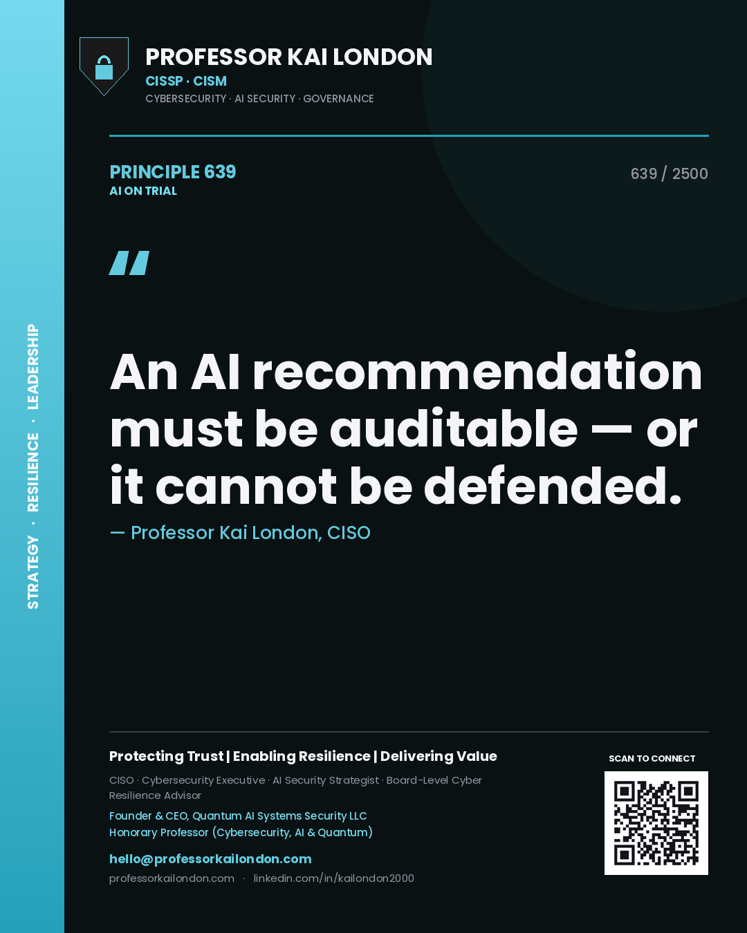 Quote card by Professor Kai London reading 'An AI recommendation must be auditable — or it cannot be defended.'. From the book AI on Trial.